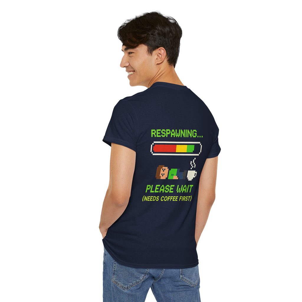 Respawning… Please Wait – Gamer Kaffee Meme T-Shirt