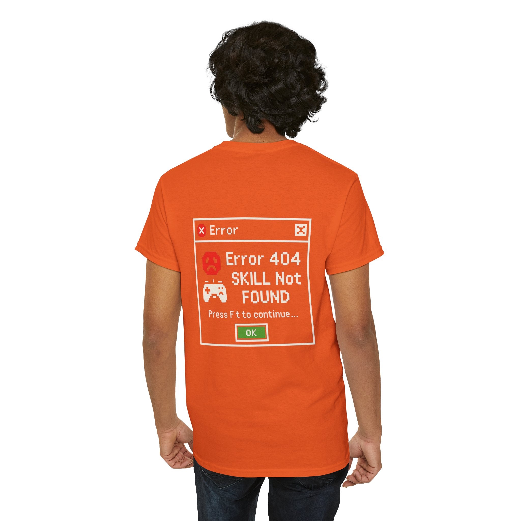 Error 404 – Skill Not Found – Gamer & Tech Meme T-Shirt