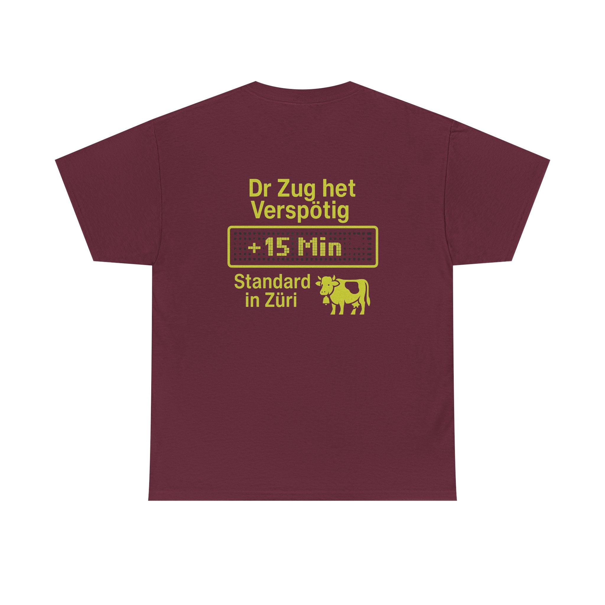 Dr Zug het Verspötig – Schweizer ÖV Meme Shirt