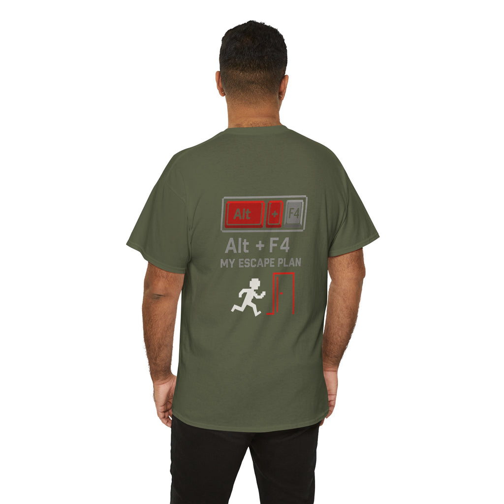 Alt + F4 – My Escape Plan – Nerd & Gamer T-Shirt