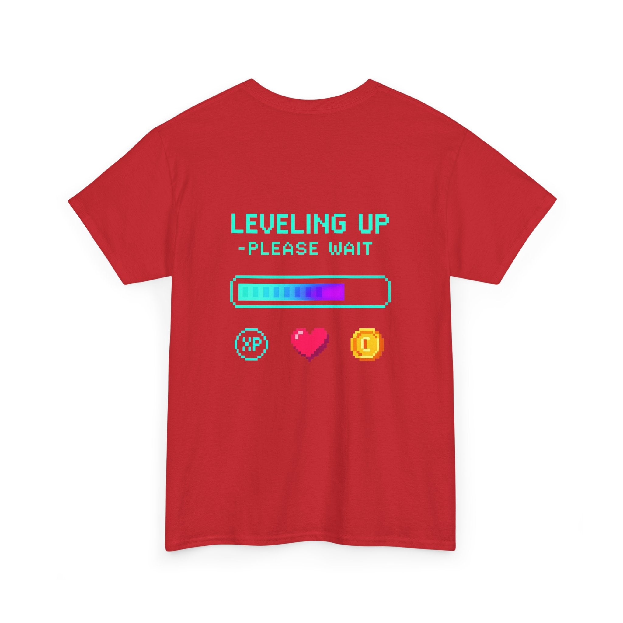 Leveling Up – Please Wait – Gamer Progress T-Shirt