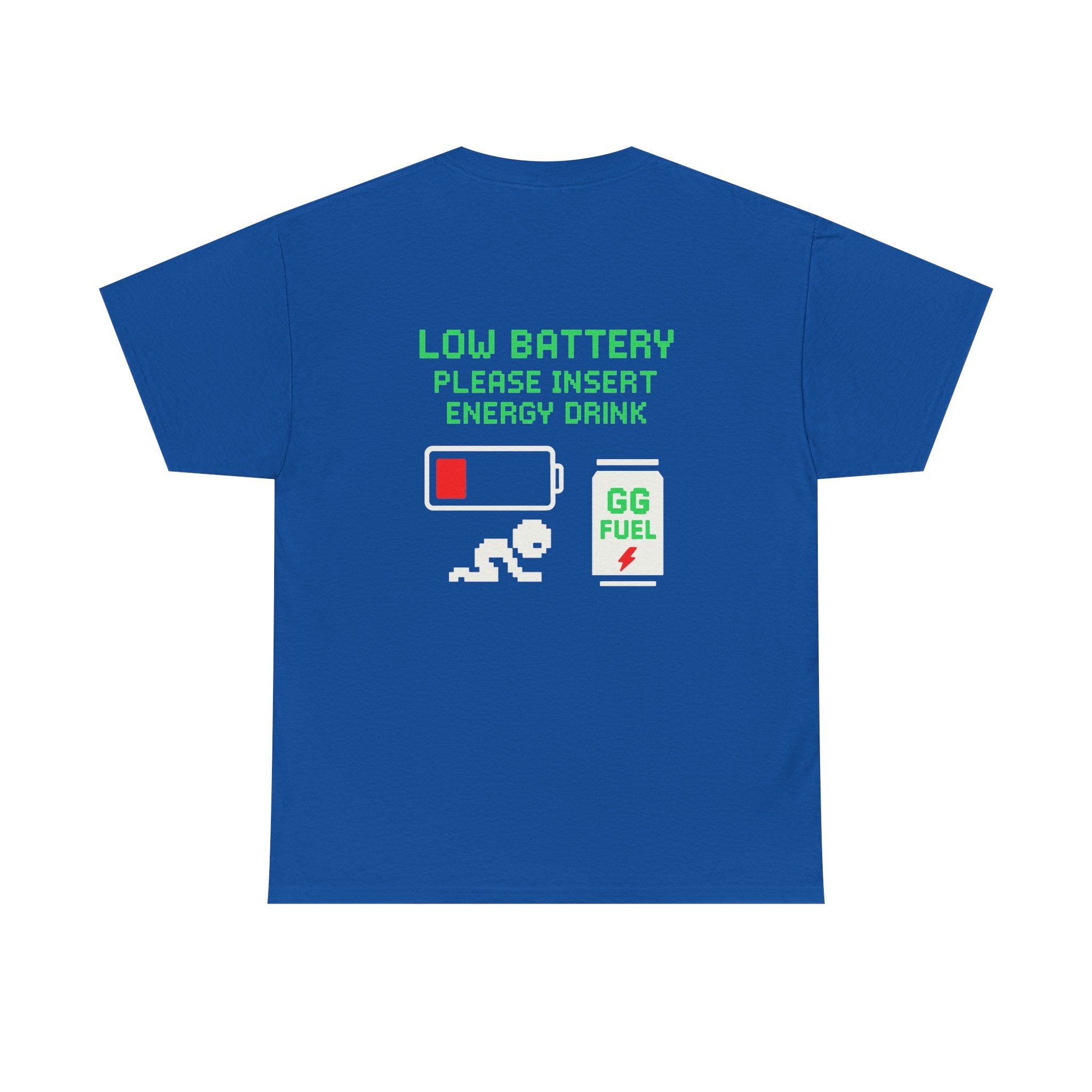 Low Battery – Please Insert Energy Drink – Gaming Meme Shirt