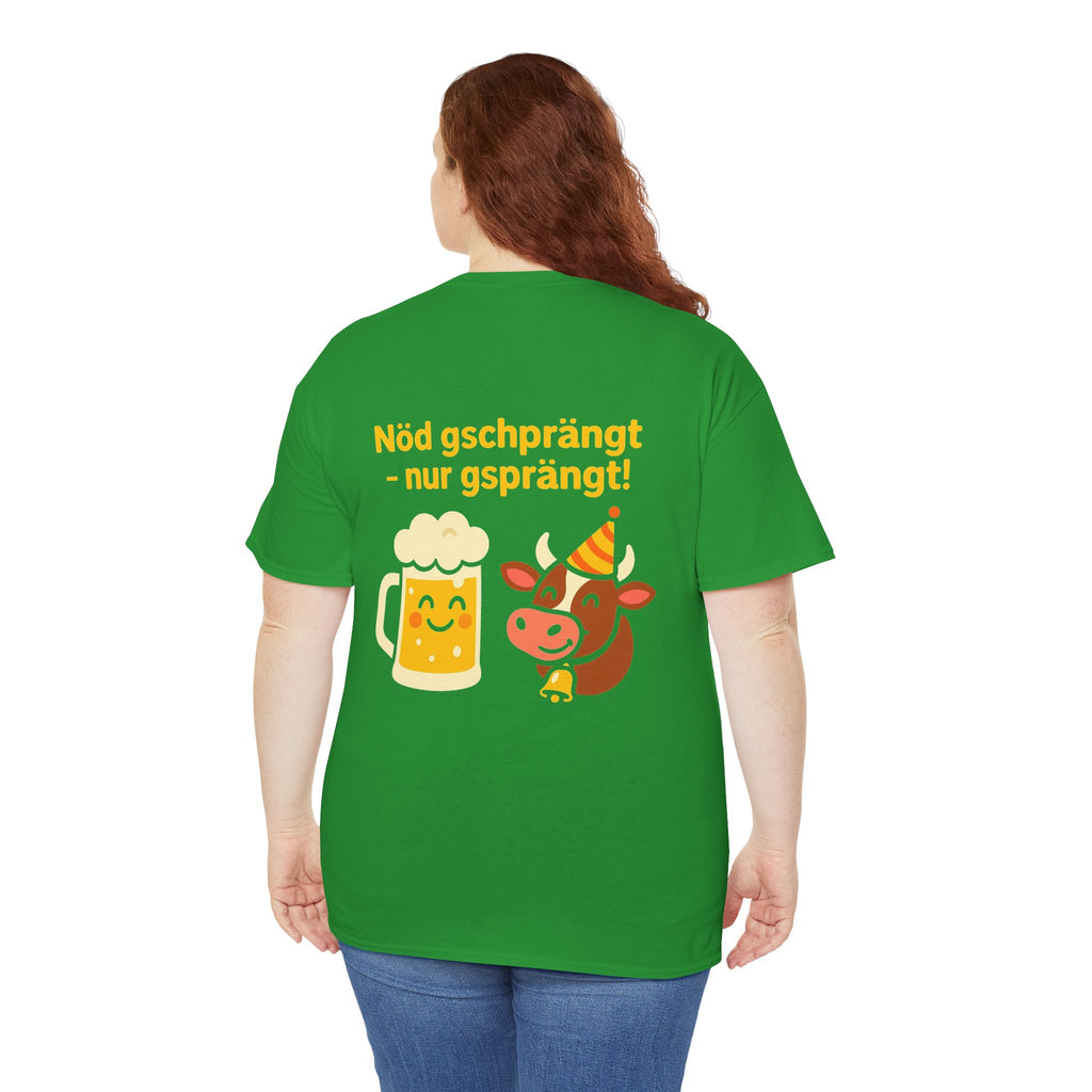 Nöd gschprängt – nur gsprängt – Schweizer Party Humor Shirt