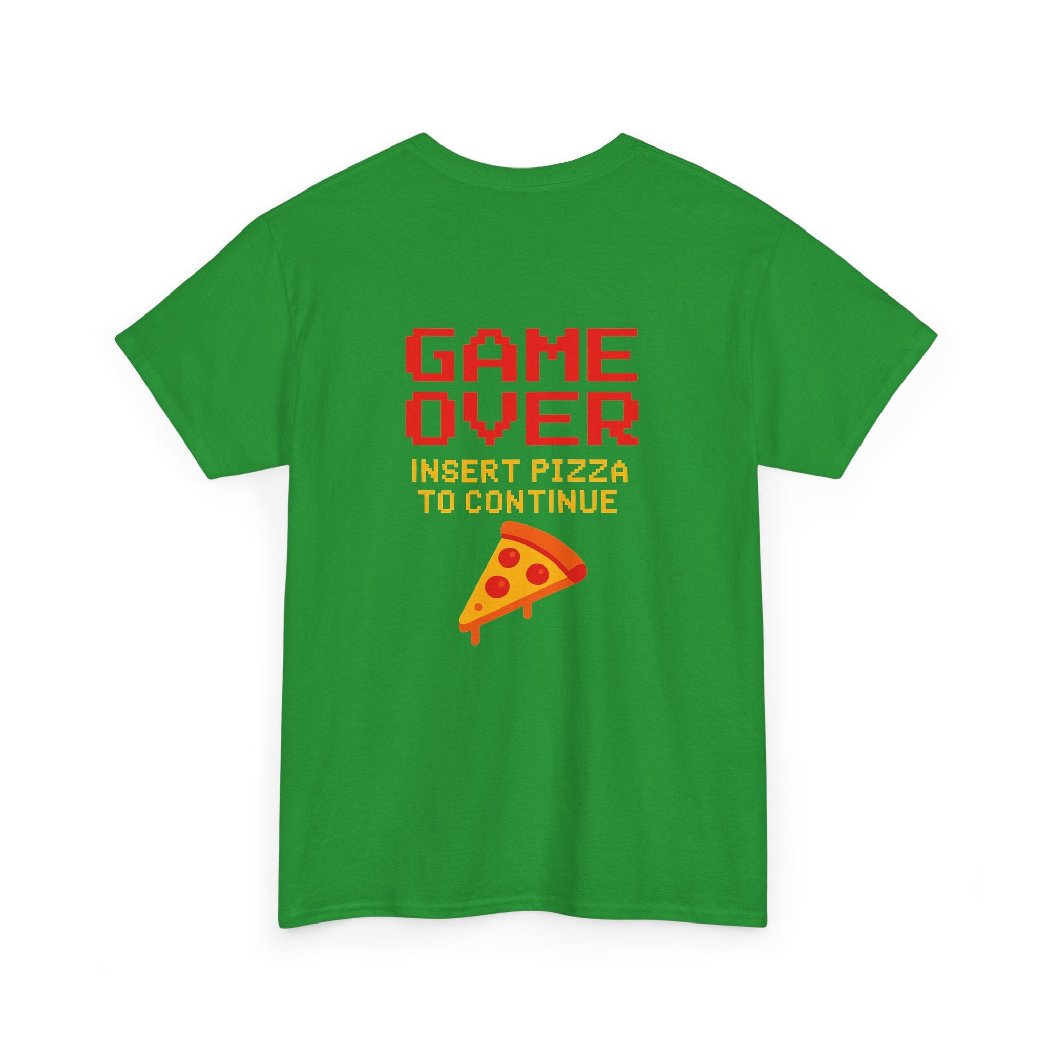 Game Over – Insert Pizza to Continue – Gamer Meme T-Shirt