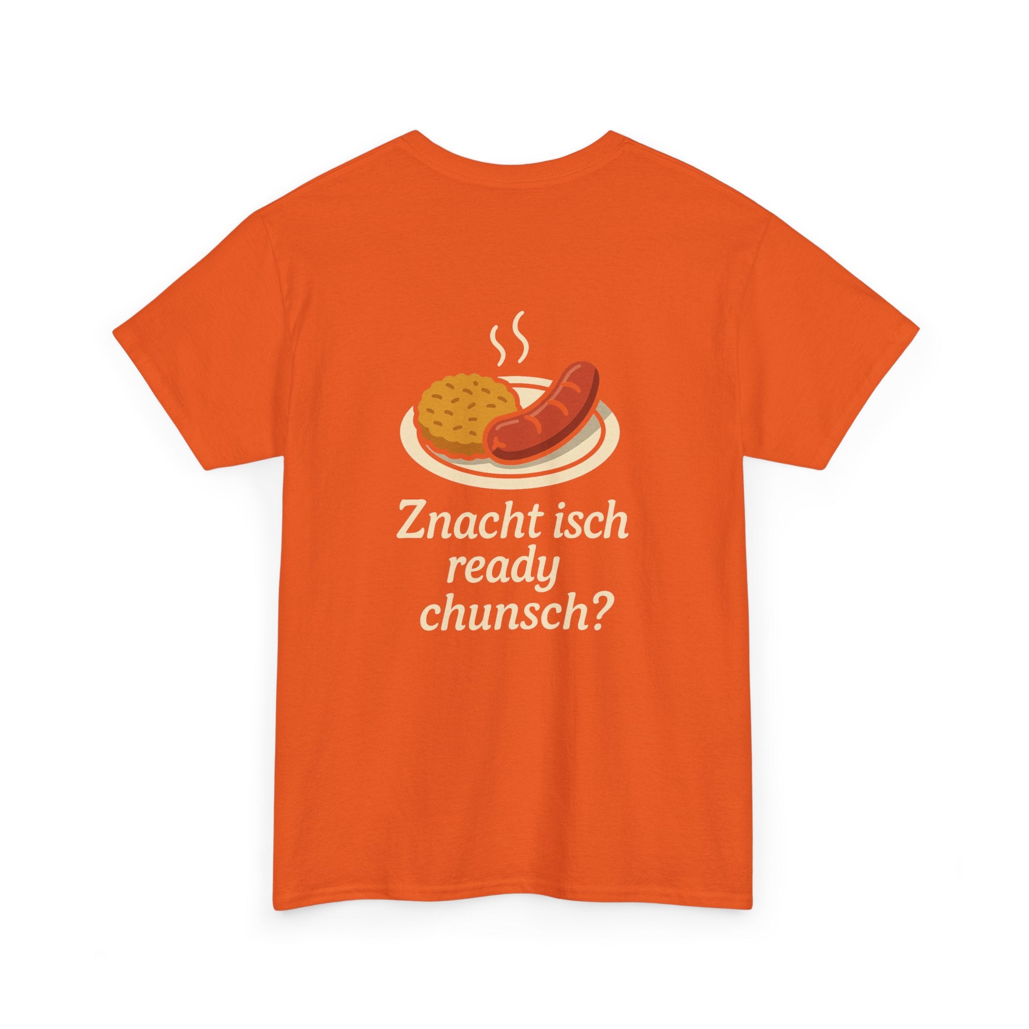 Znacht isch ready – Dialekt Humor T-Shirt