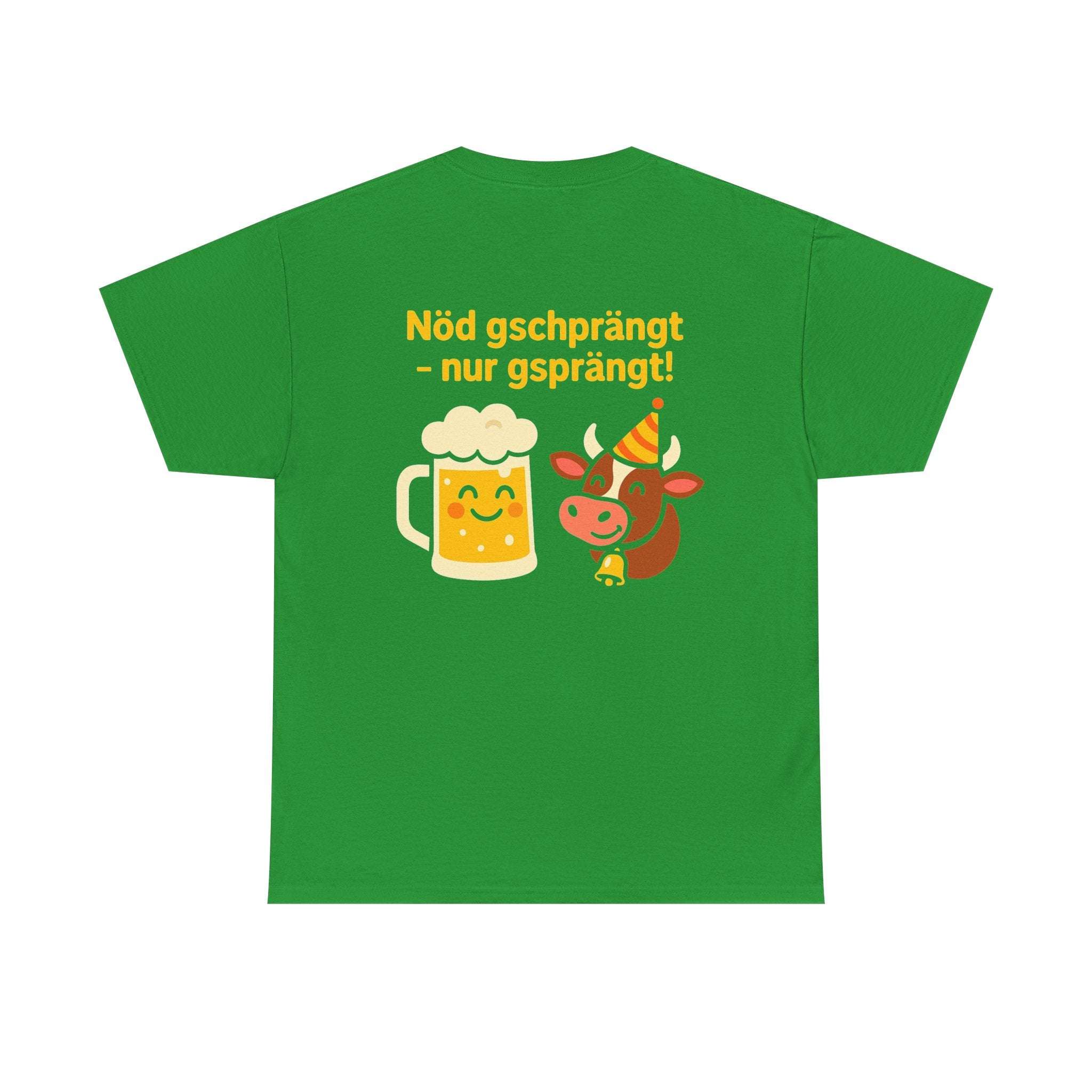 Nöd gschprängt – nur gsprängt – Schweizer Party Humor Shirt
