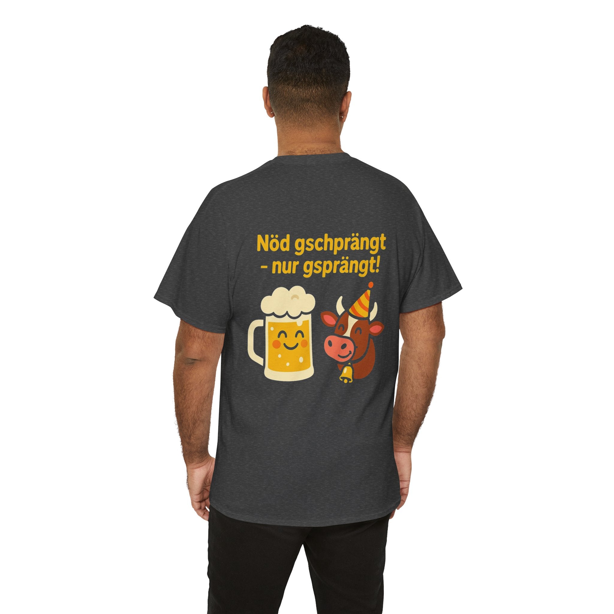 Nöd gschprängt – nur gsprängt – Schweizer Party Humor Shirt
