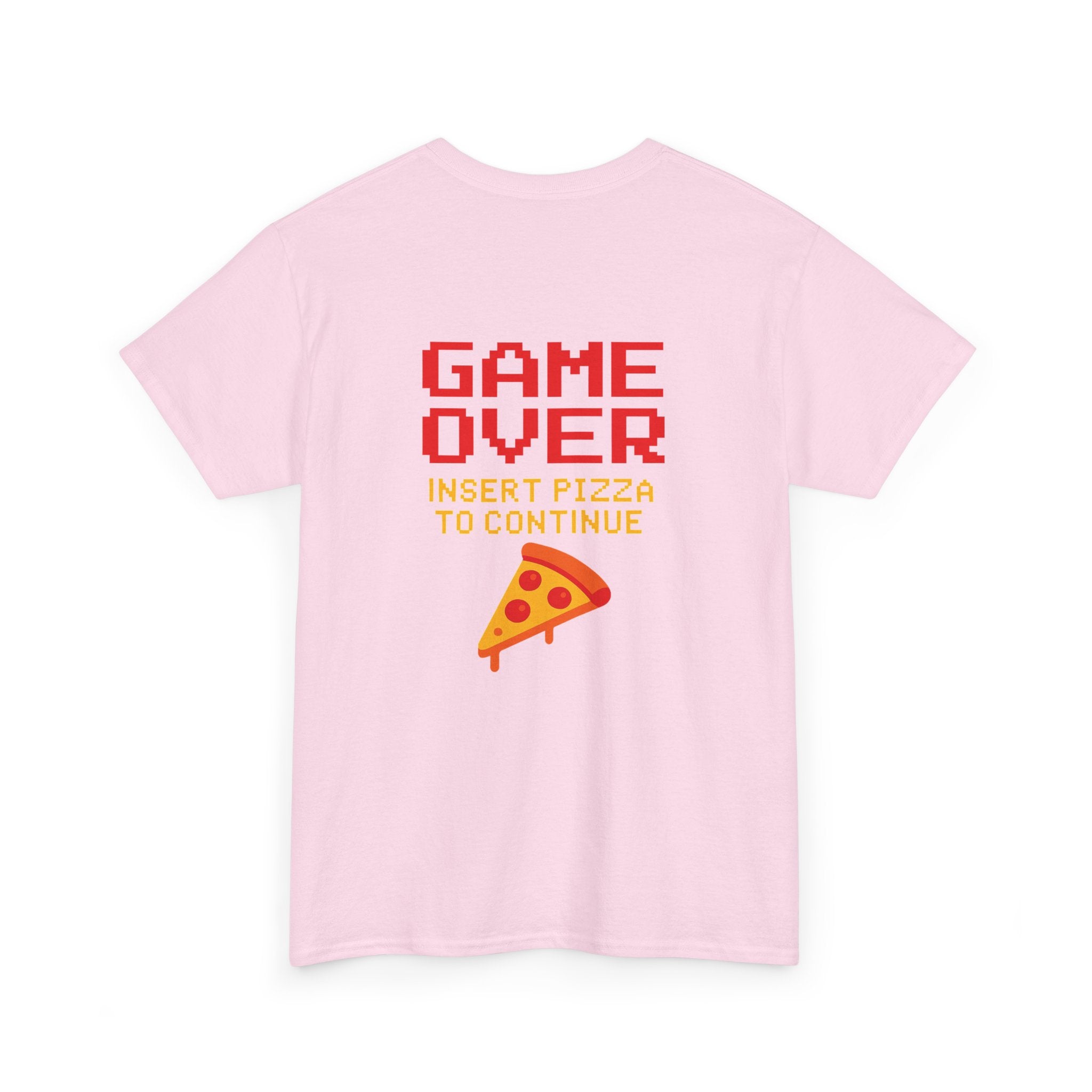 Game Over – Insert Pizza to Continue – Gamer Meme T-Shirt
