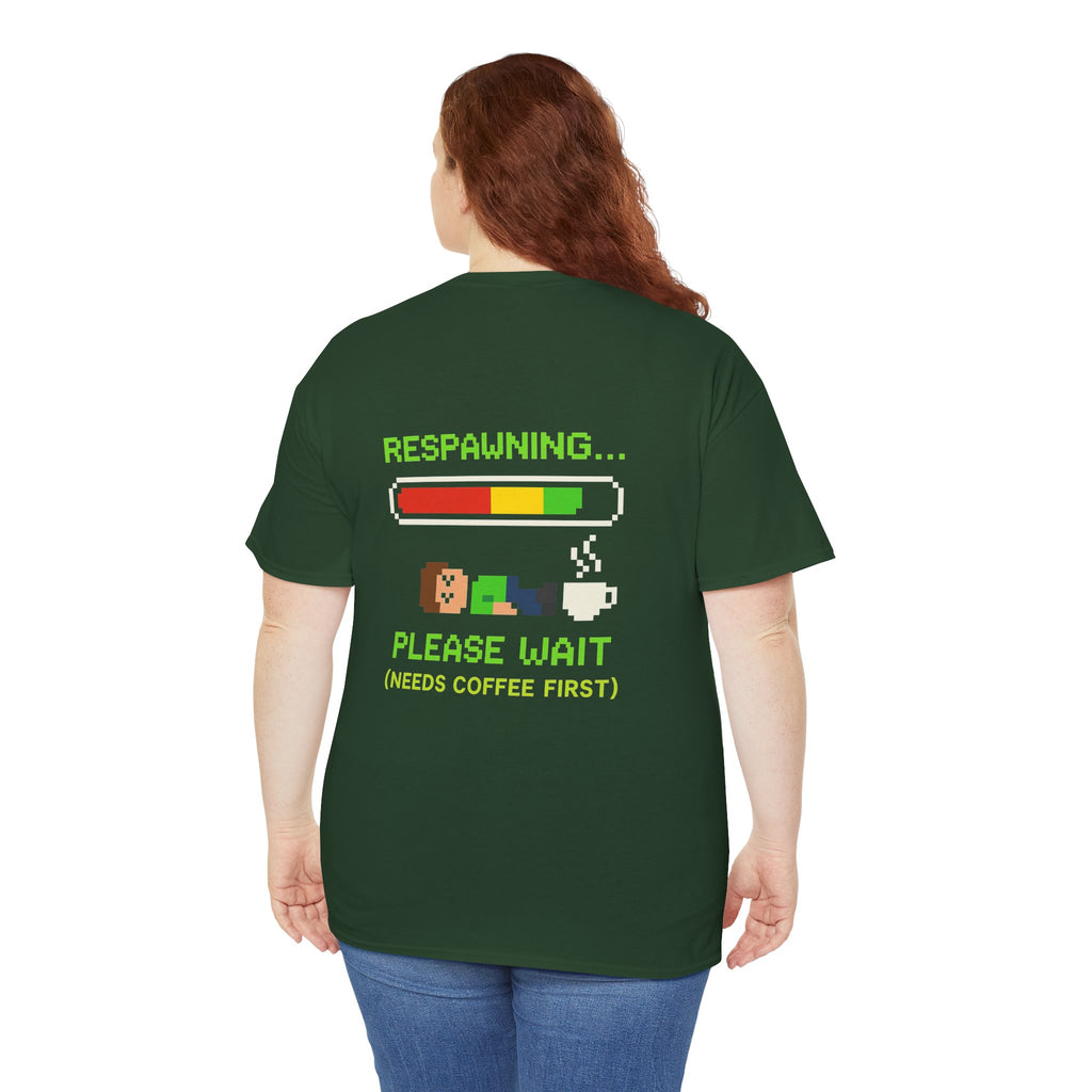 Respawning… Please Wait – Gamer Kaffee Meme T-Shirt