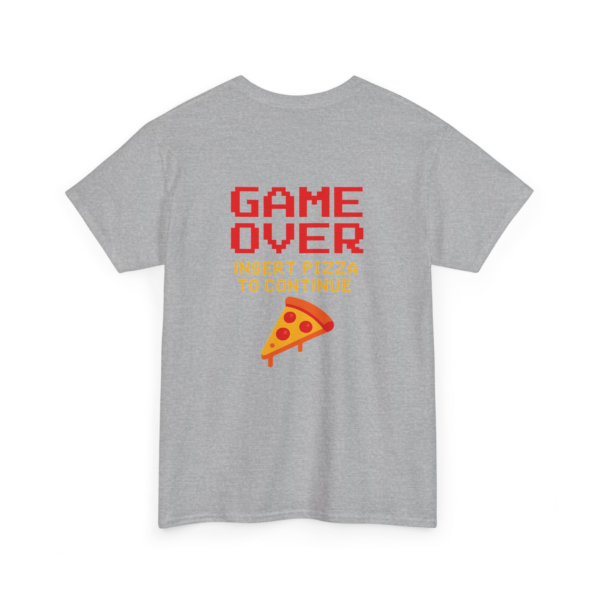 Game Over – Insert Pizza to Continue – Gamer Meme T-Shirt