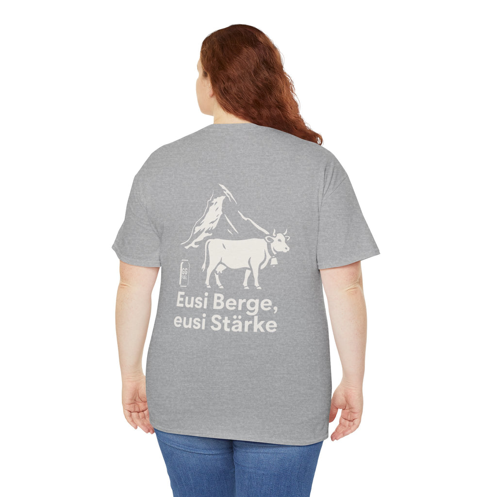 Eusi Berge, eusi Stärke – Matterhorn Schweiz T-Shirt