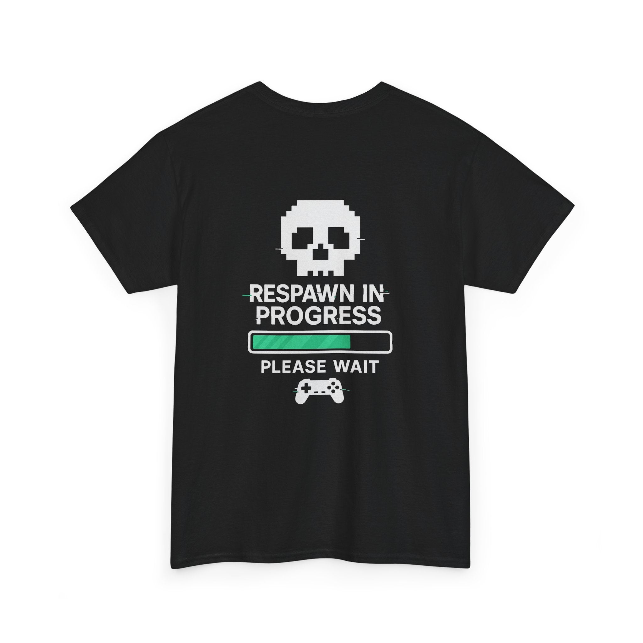 Respawn in Progress – Please Wait – Gamer Meme T-Shirt