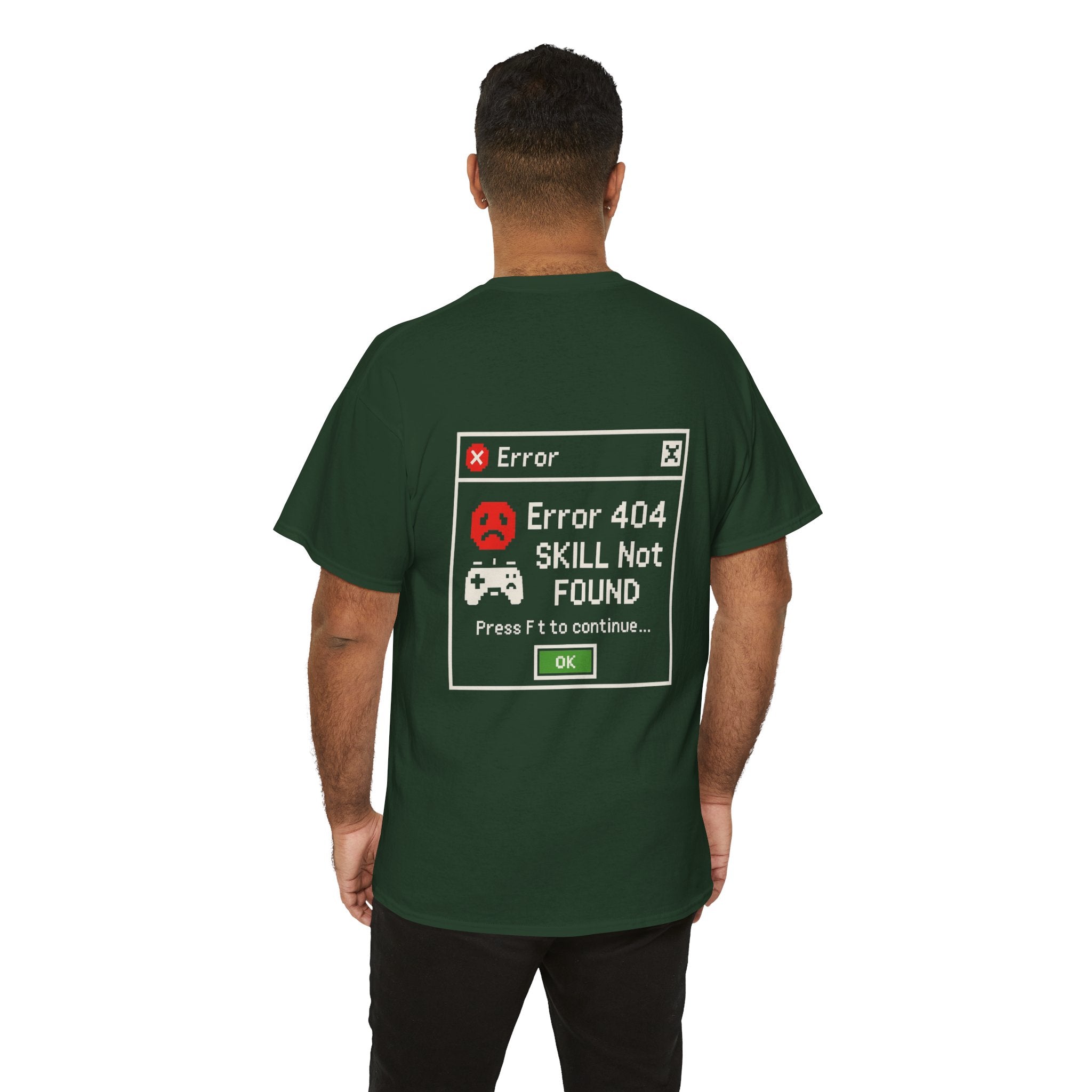 Error 404 – Skill Not Found – Gamer & Tech Meme T-Shirt