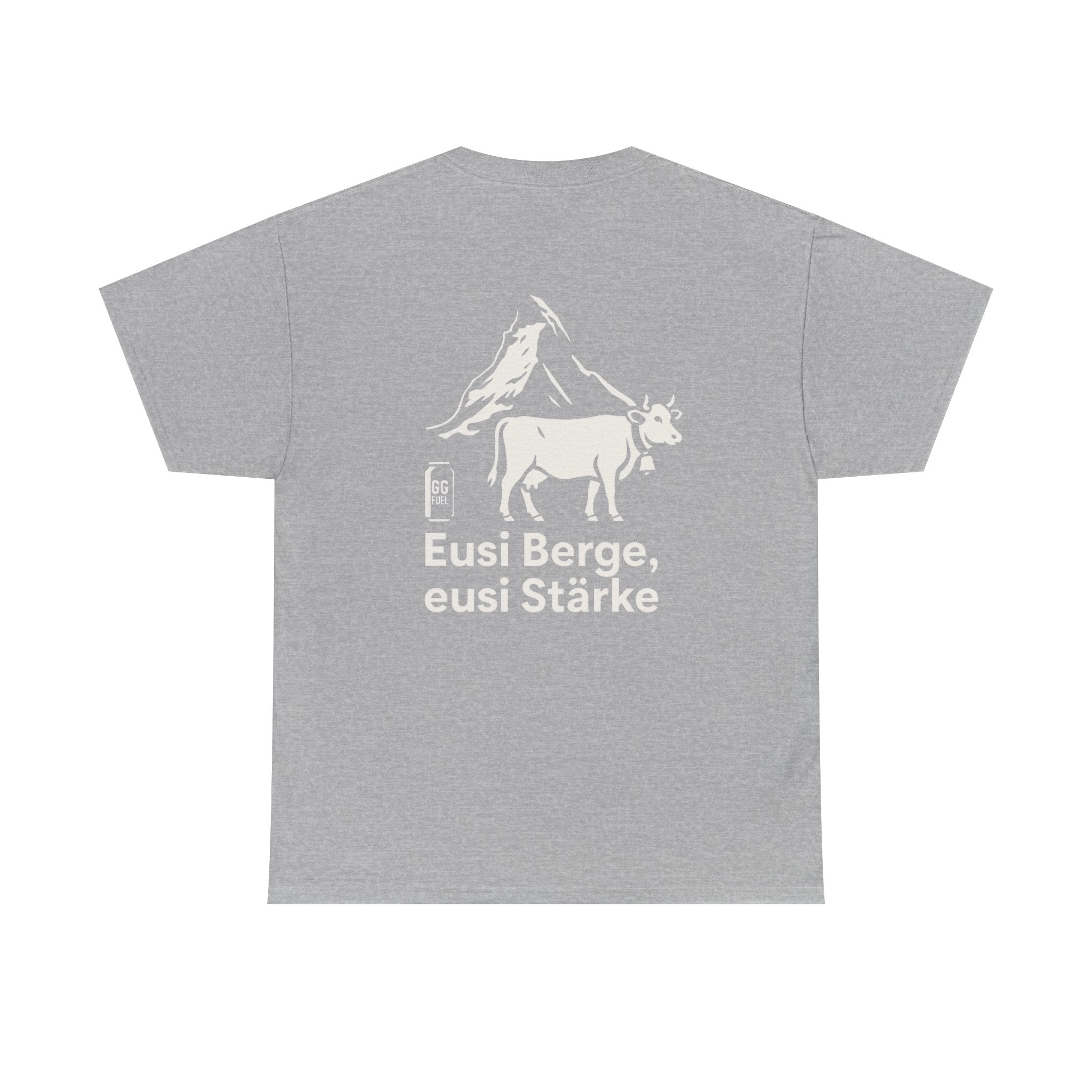 Eusi Berge, eusi Stärke – Matterhorn Schweiz T-Shirt