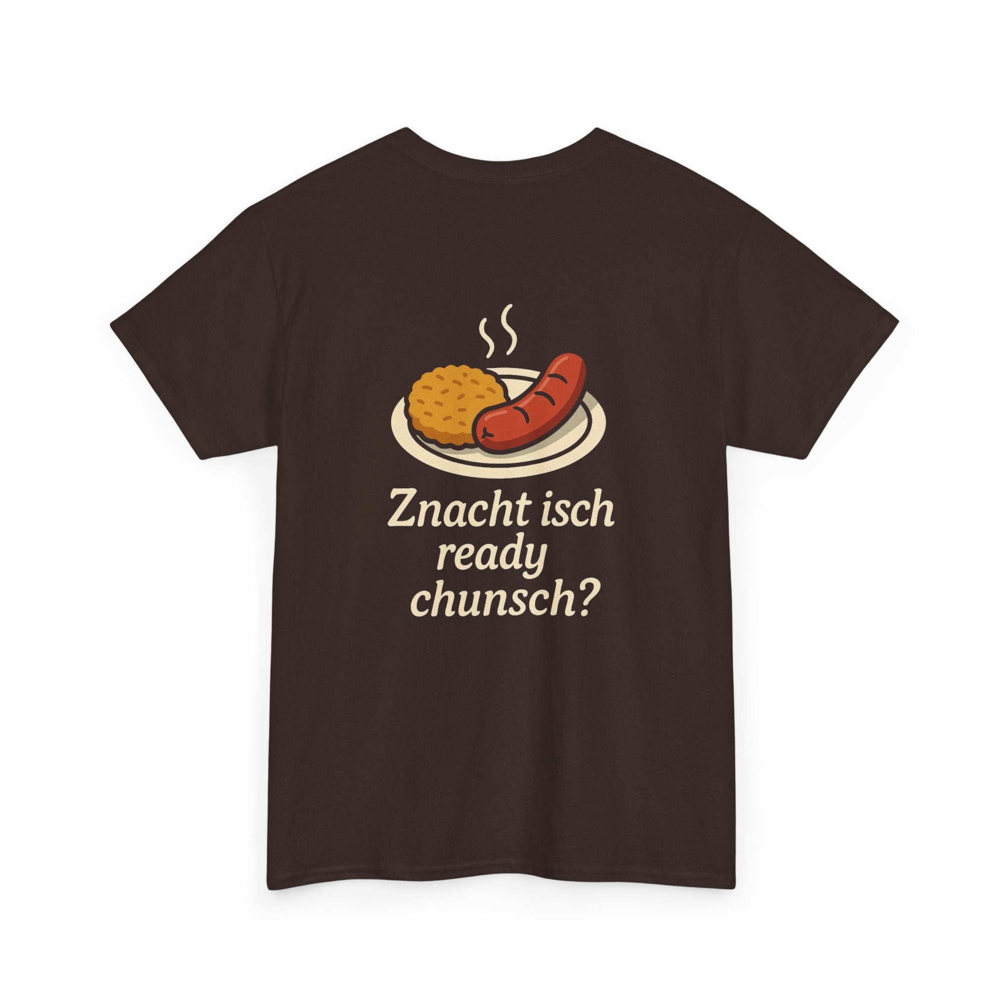 Znacht isch ready – Dialekt Humor T-Shirt