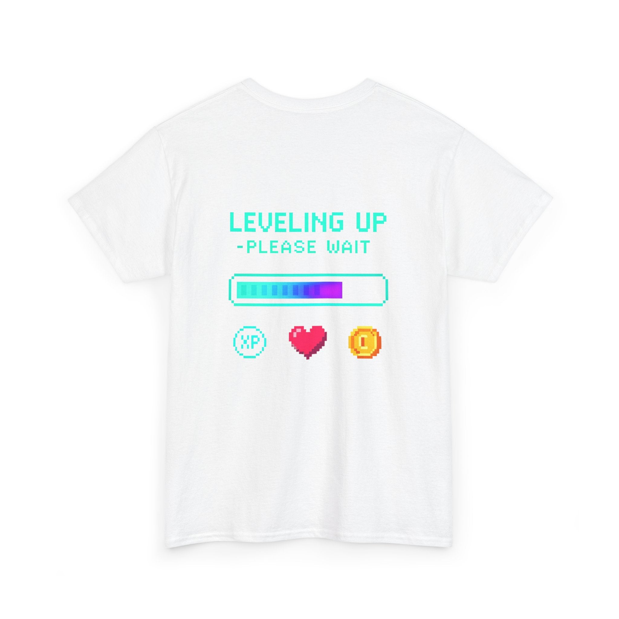 Leveling Up – Please Wait – Gamer Progress T-Shirt