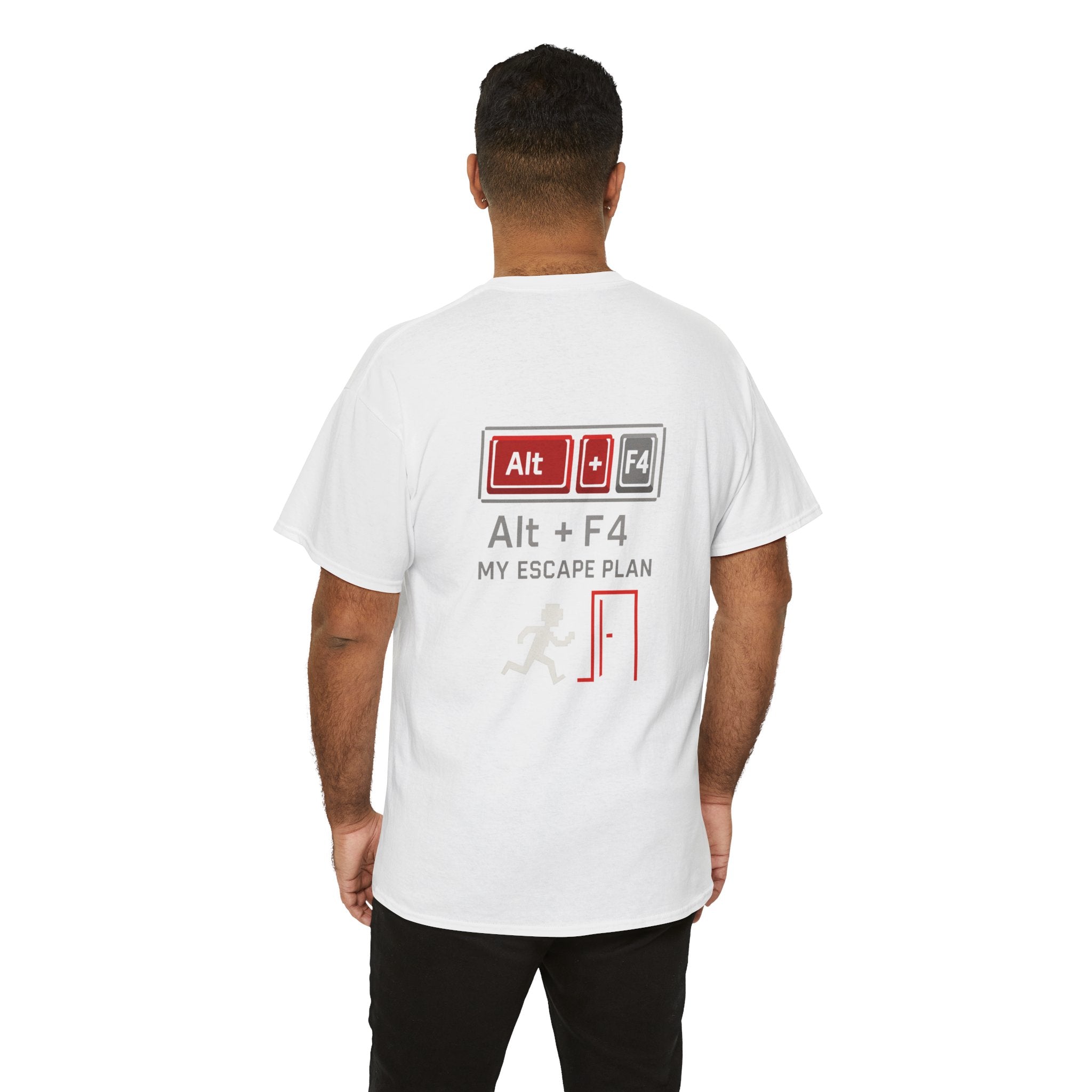 Alt + F4 – My Escape Plan – Nerd & Gamer T-Shirt
