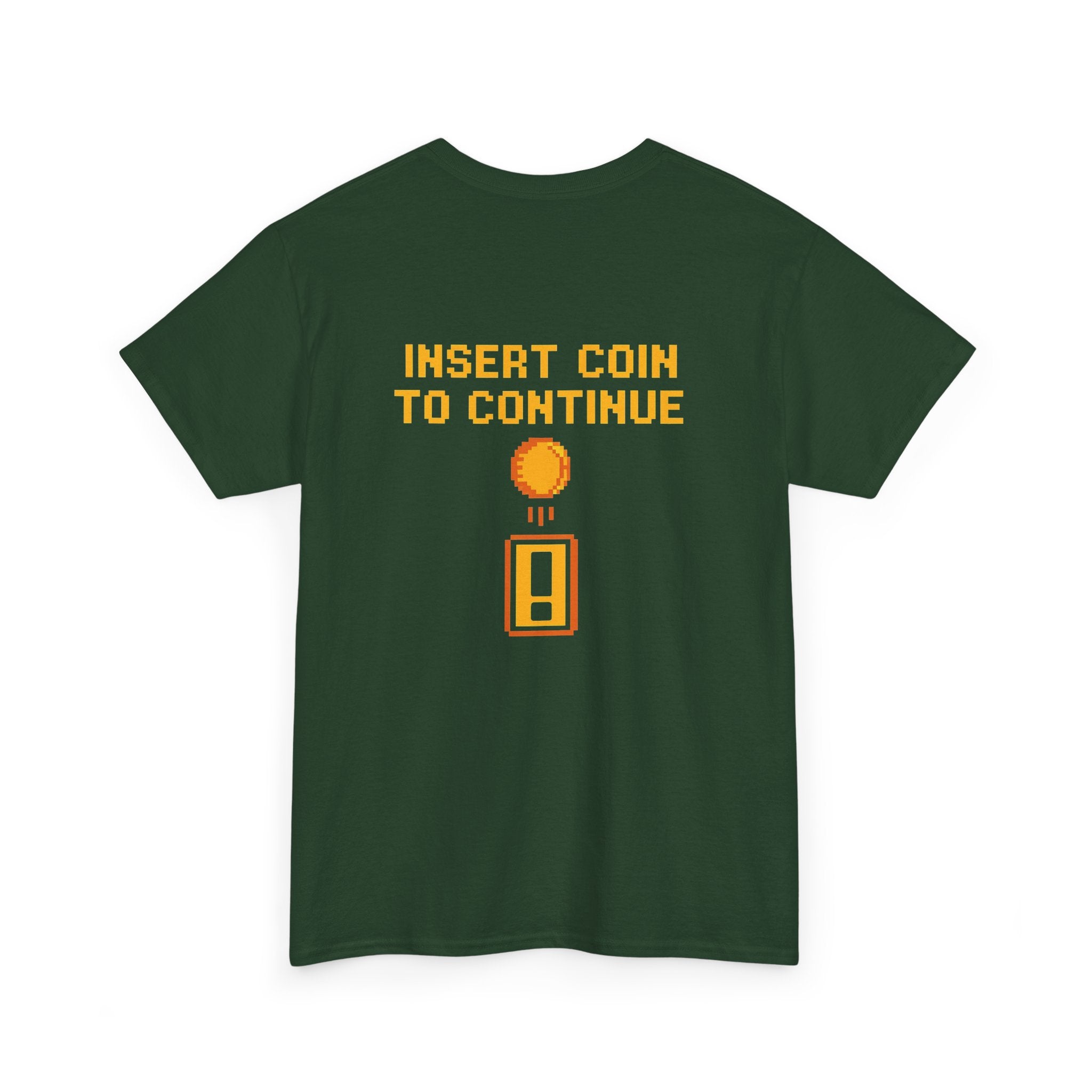 Insert Coin to Continue – Retro Arcade Gamer T-Shirt