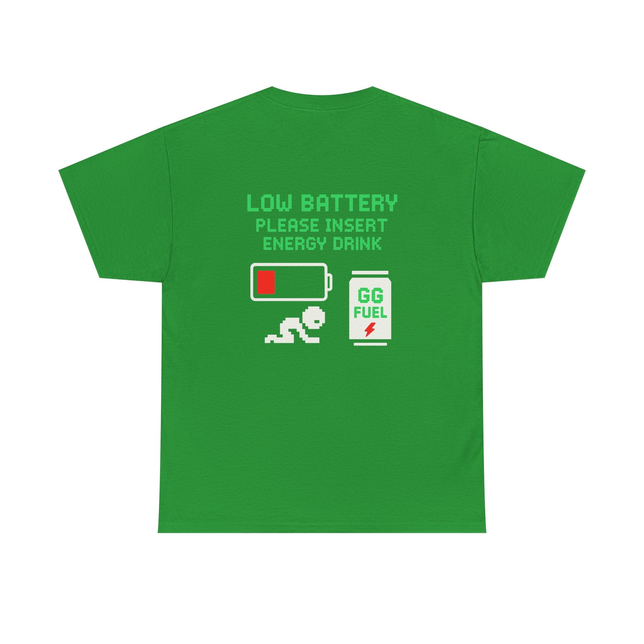Low Battery – Please Insert Energy Drink – Gaming Meme Shirt