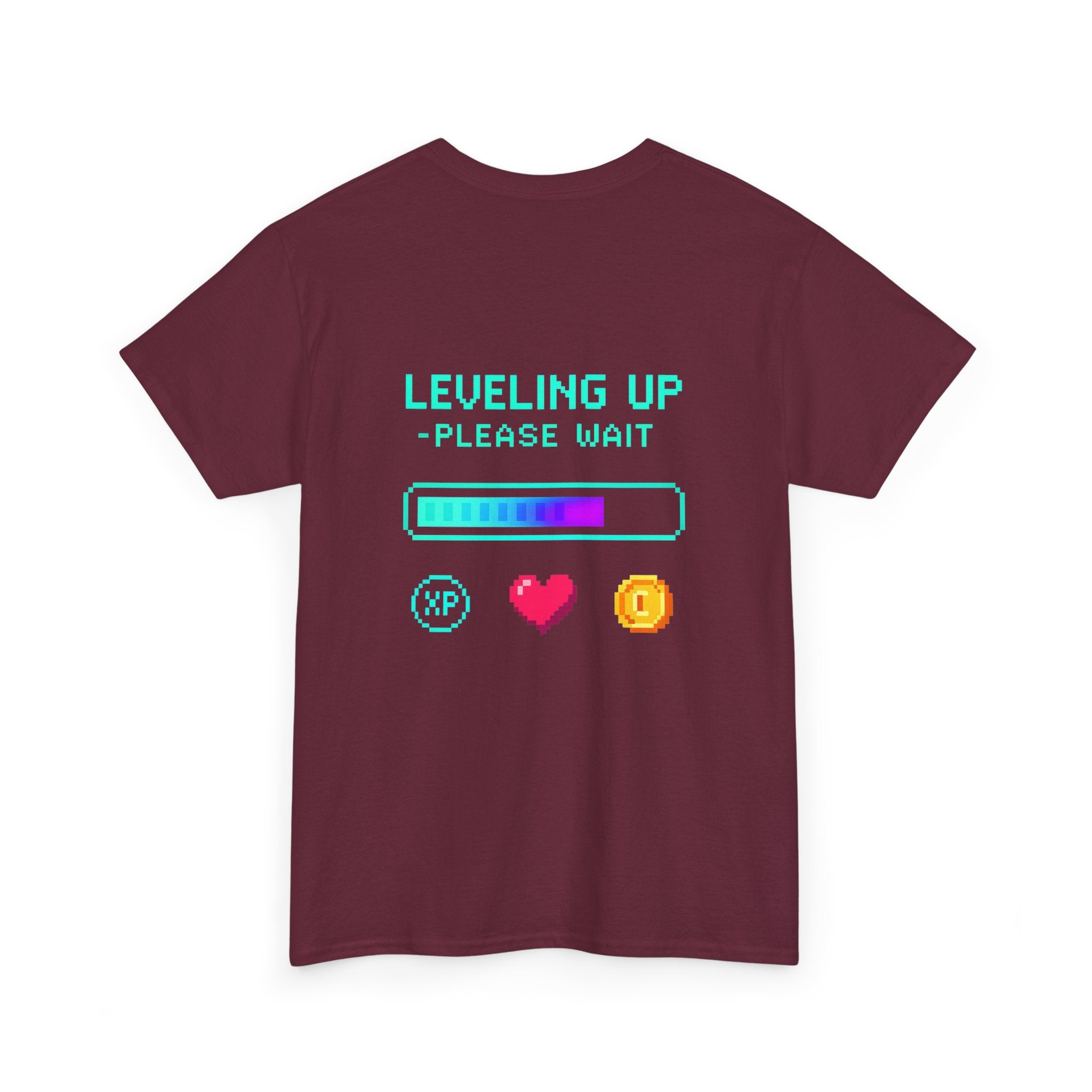 Leveling Up – Please Wait – Gamer Progress T-Shirt