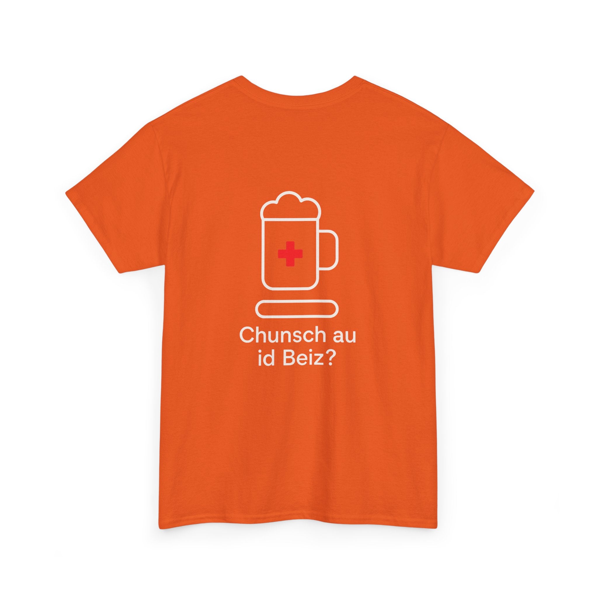 Chunsch au id Beiz? – Schweizer Dialekt Humor T-Shirt