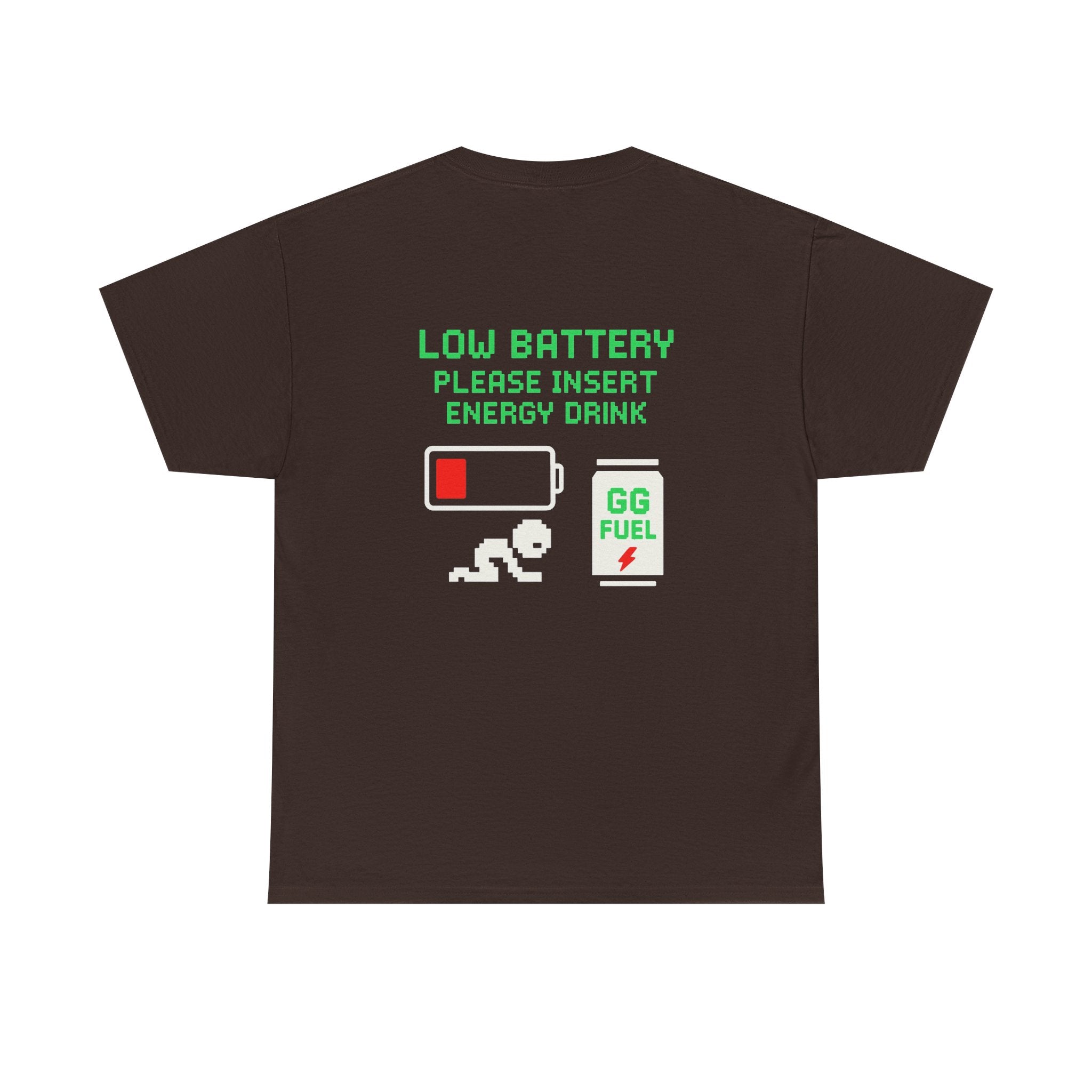 Low Battery – Please Insert Energy Drink – Gaming Meme Shirt