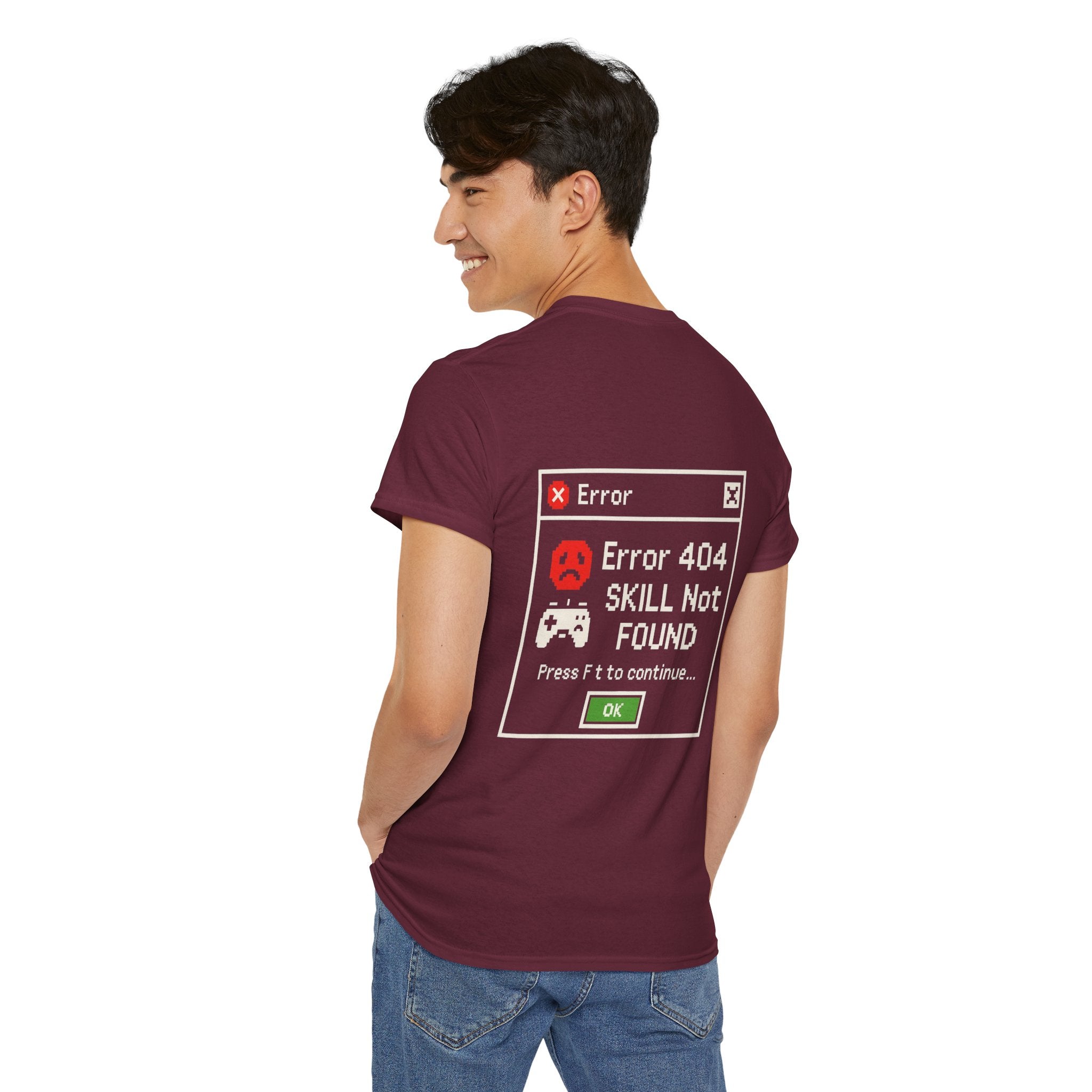 Error 404 – Skill Not Found – Gamer & Tech Meme T-Shirt