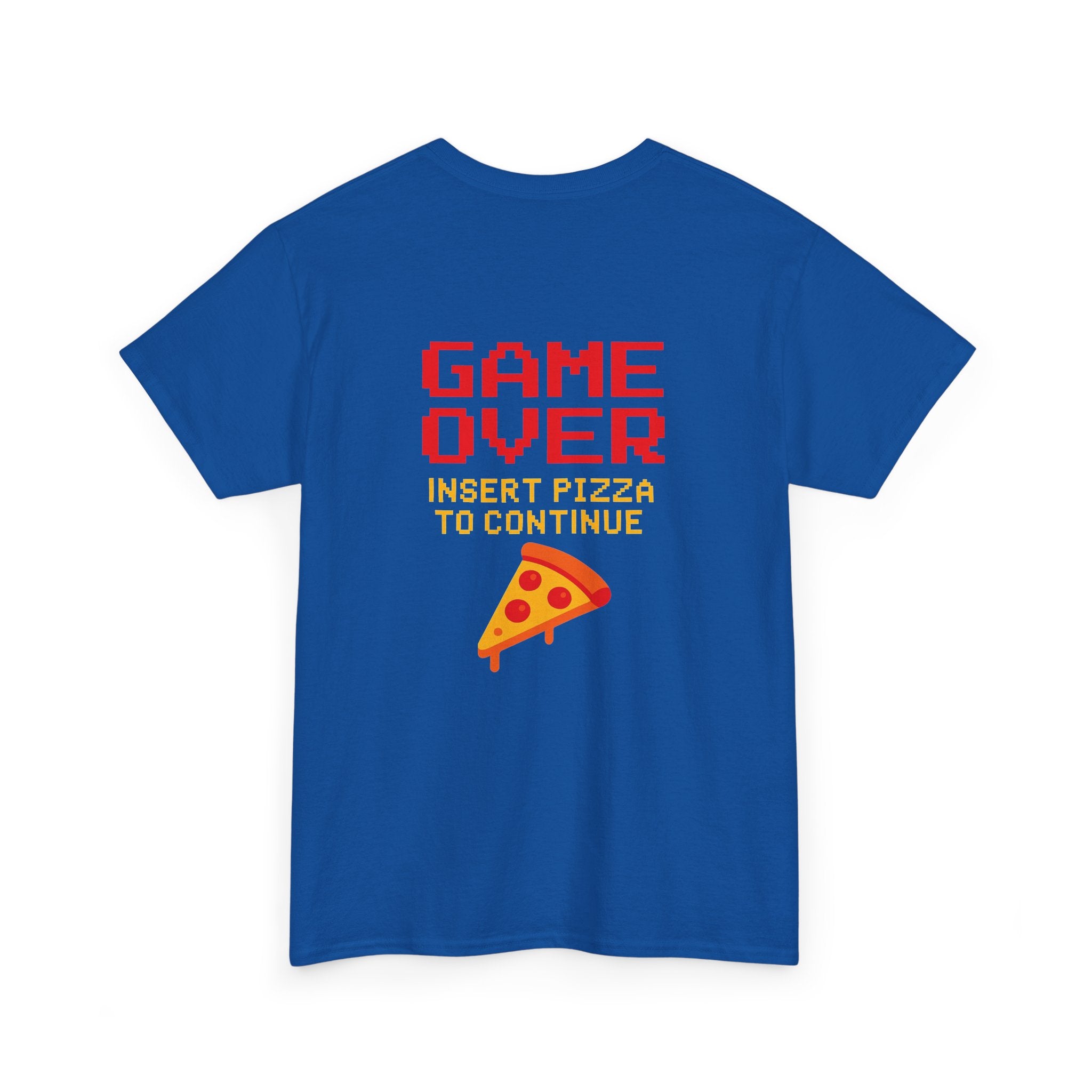Game Over – Insert Pizza to Continue – Gamer Meme T-Shirt