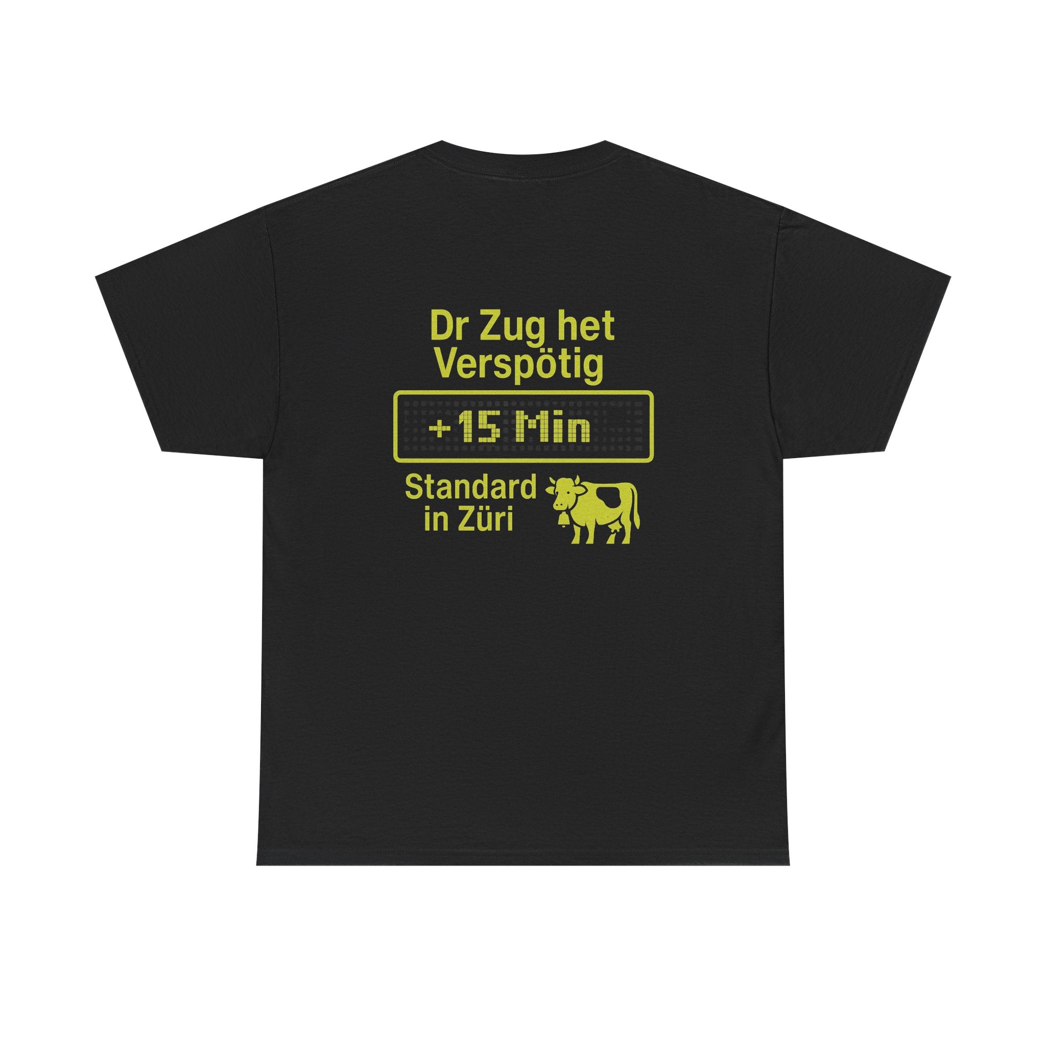 Dr Zug het Verspötig – Schweizer ÖV Meme Shirt