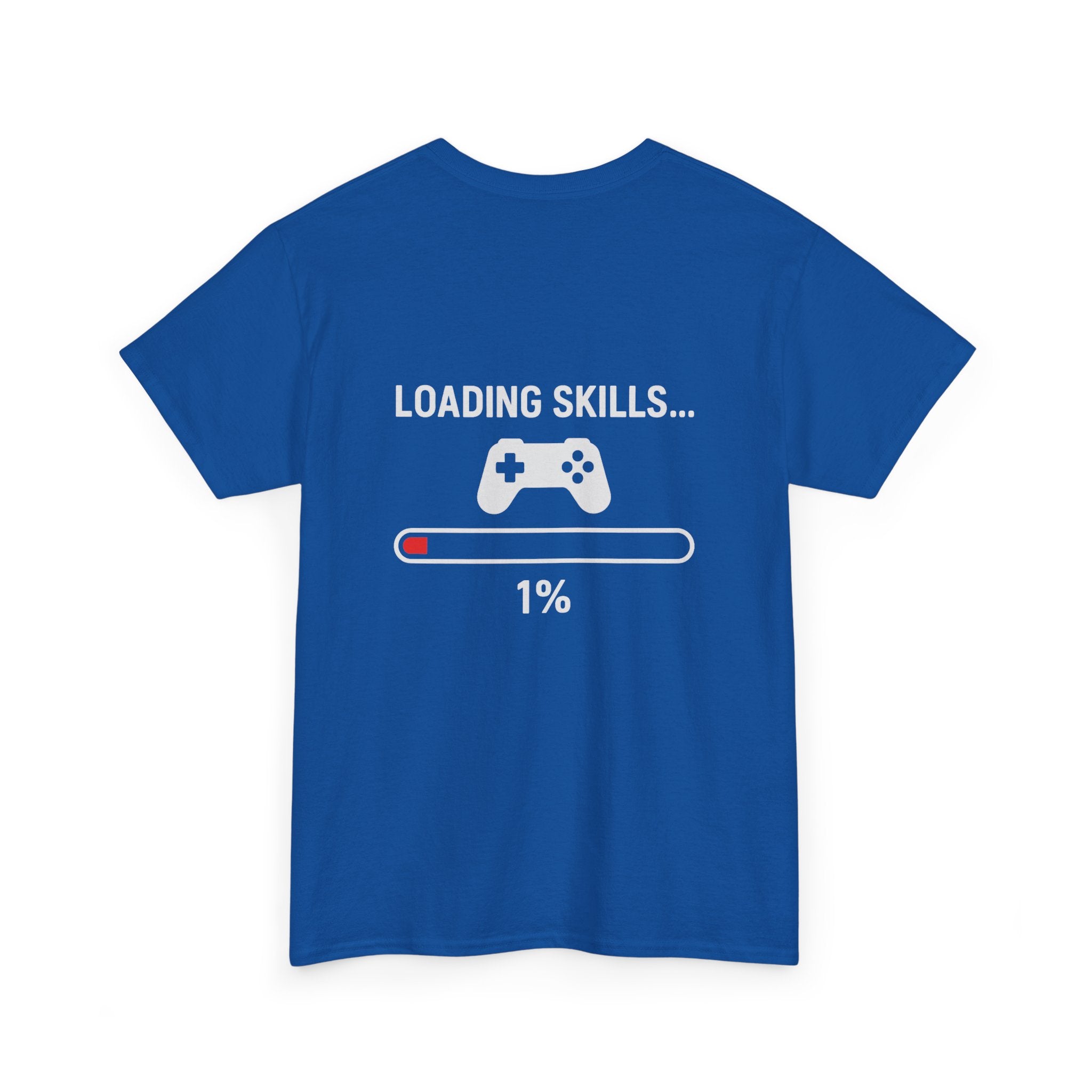 Loading Skills… 1% – Lustiges Gamer Meme T-Shirt