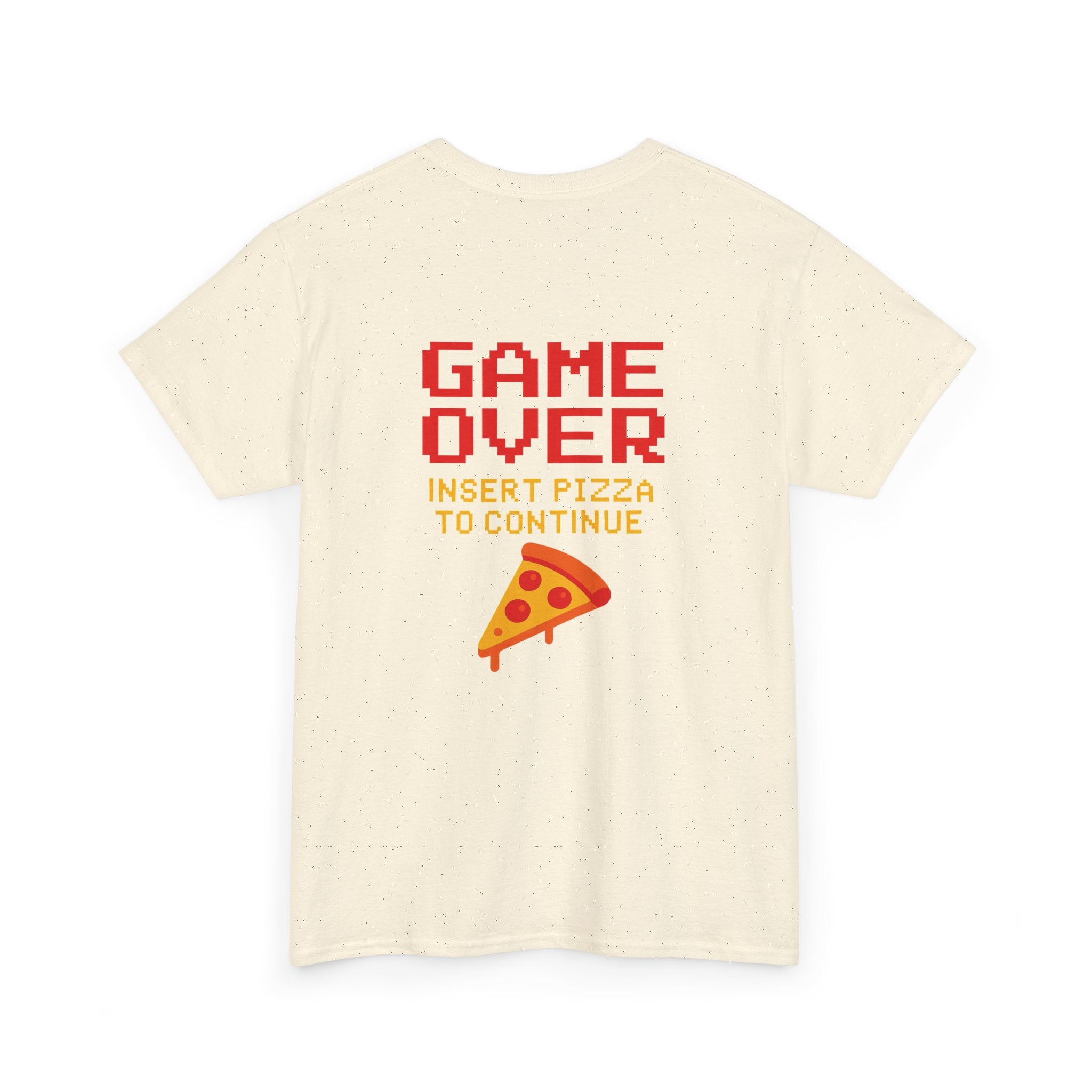 Game Over – Insert Pizza to Continue – Gamer Meme T-Shirt
