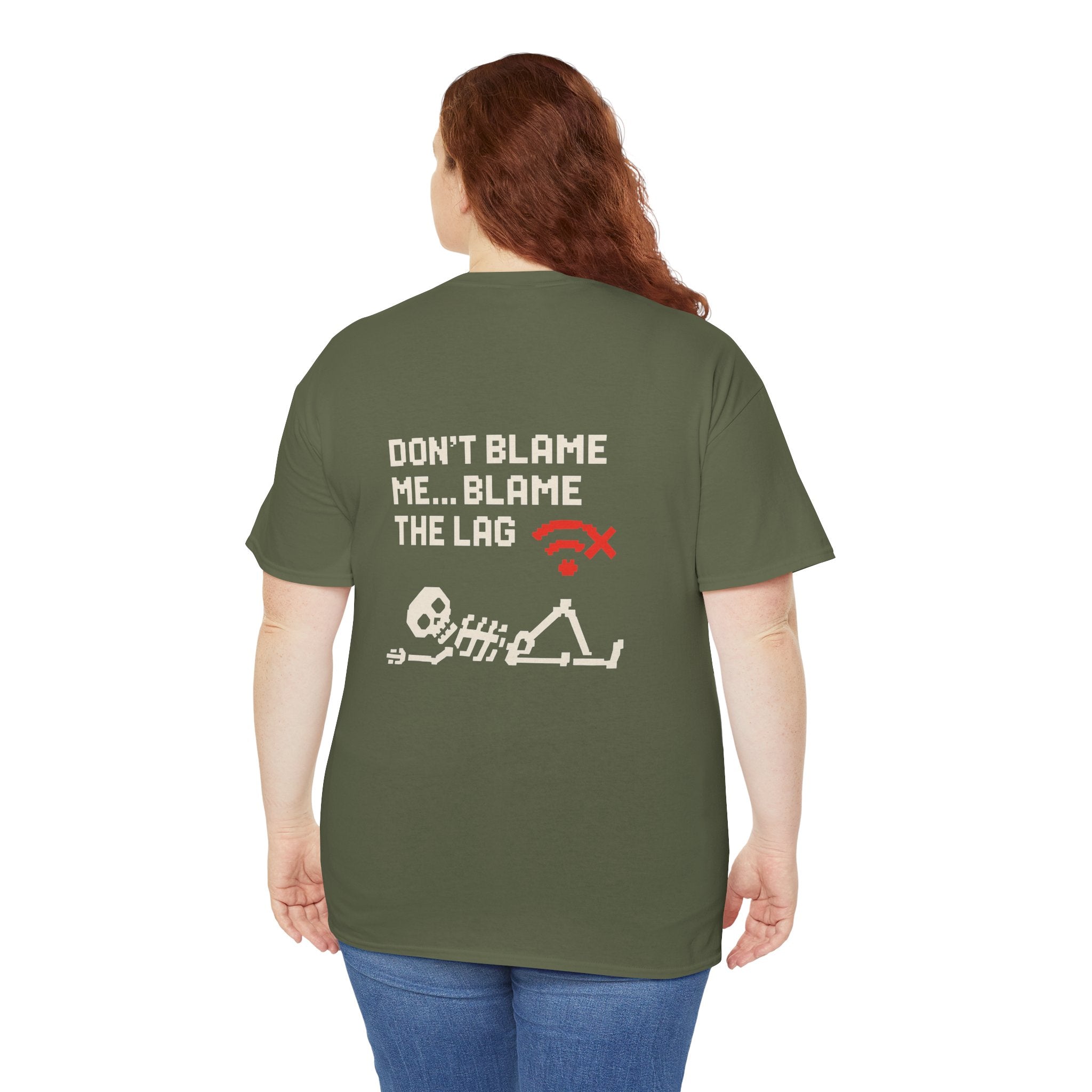 Don’t Blame Me, Blame the Lag – Gamer Meme T-Shirt