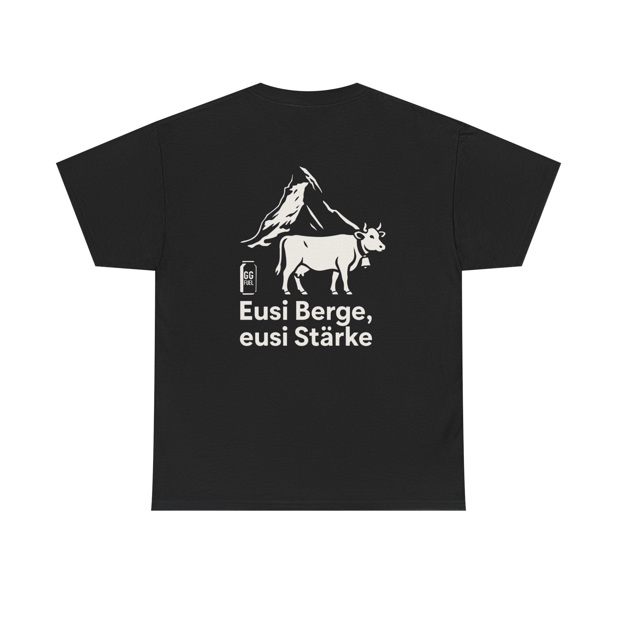 Eusi Berge, eusi Stärke – Matterhorn Schweiz T-Shirt