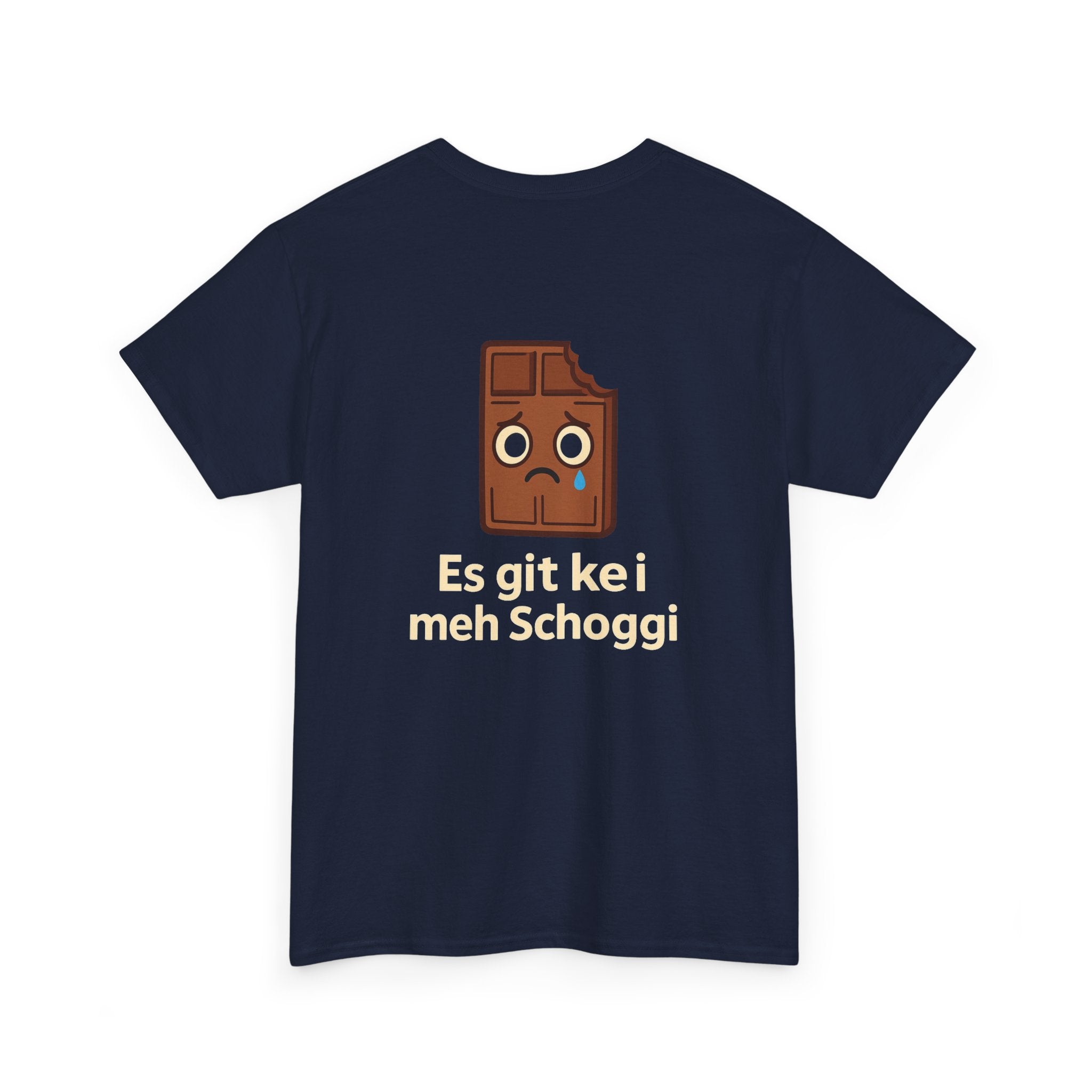 Es git kei meh Schoggi – Schweizer Humor T-Shirt
