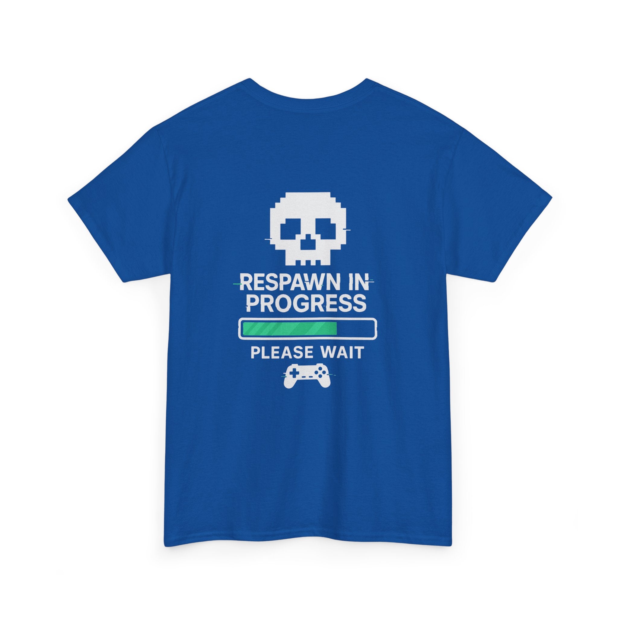 Respawn in Progress – Please Wait – Gamer Meme T-Shirt