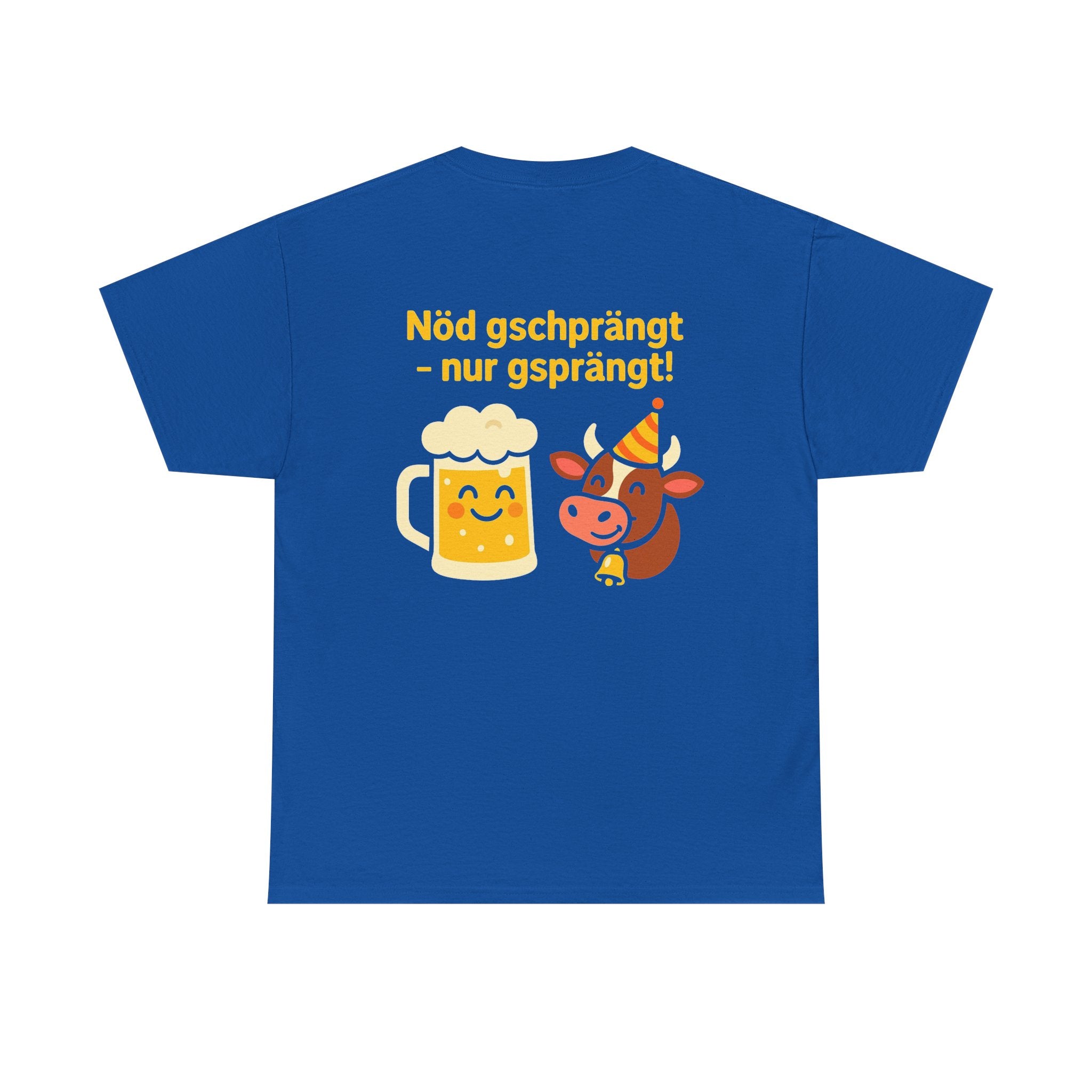Nöd gschprängt – nur gsprängt – Schweizer Party Humor Shirt