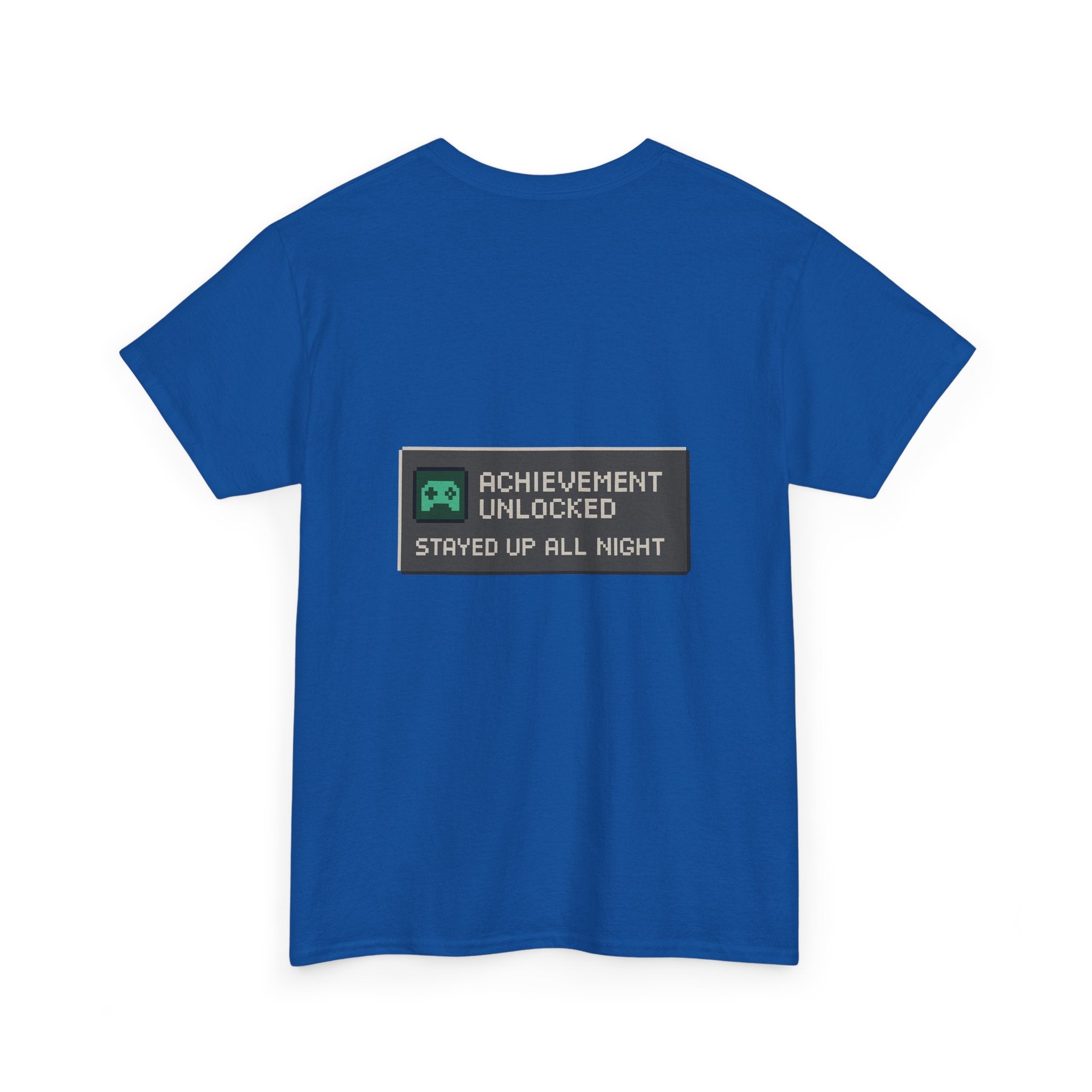 Achievement Unlocked – Stayed Up All Night – Gamer Meme T-Shirt