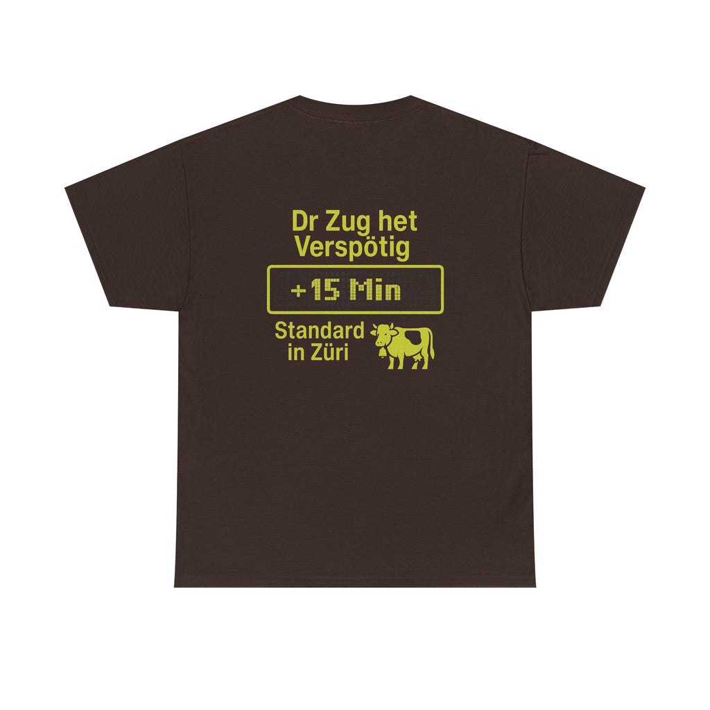 Dr Zug het Verspötig – Schweizer ÖV Meme Shirt