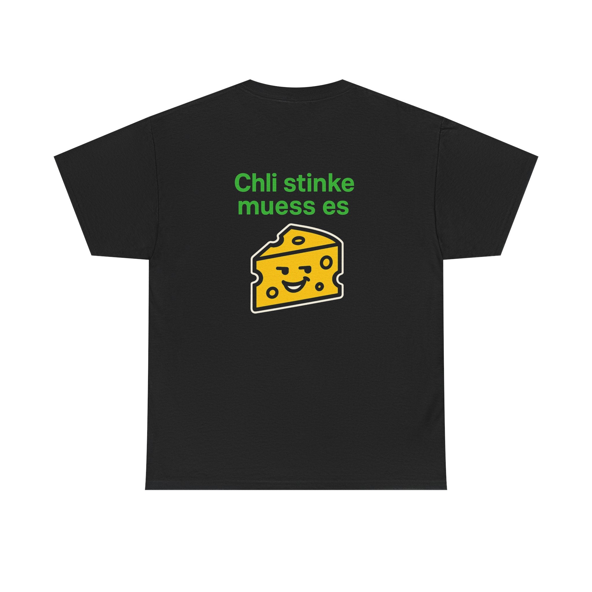 Chli stinke muess es – Schweizer Käse Humor T-Shirt