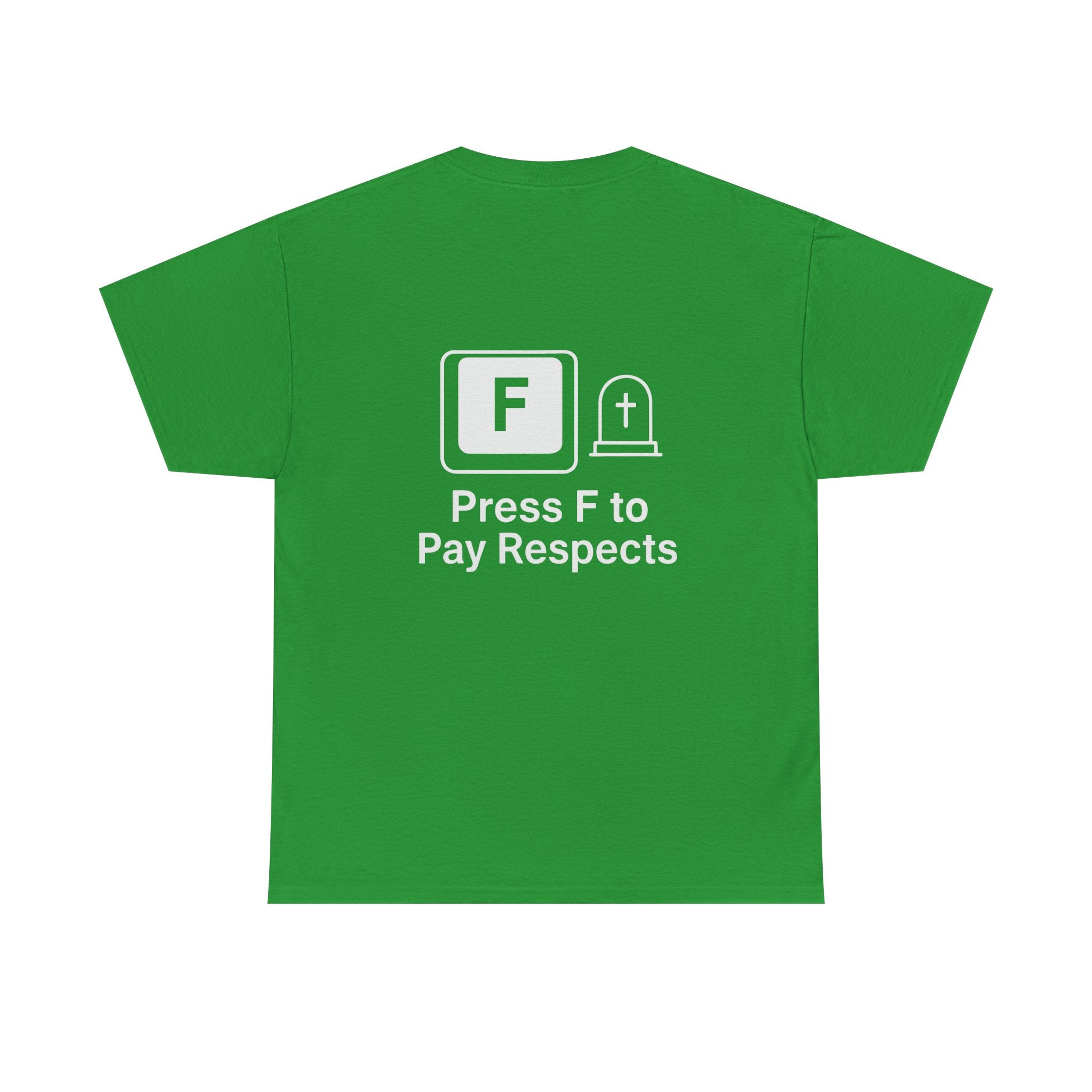 Press F to Pay Respects – Gamer Meme T-Shirt