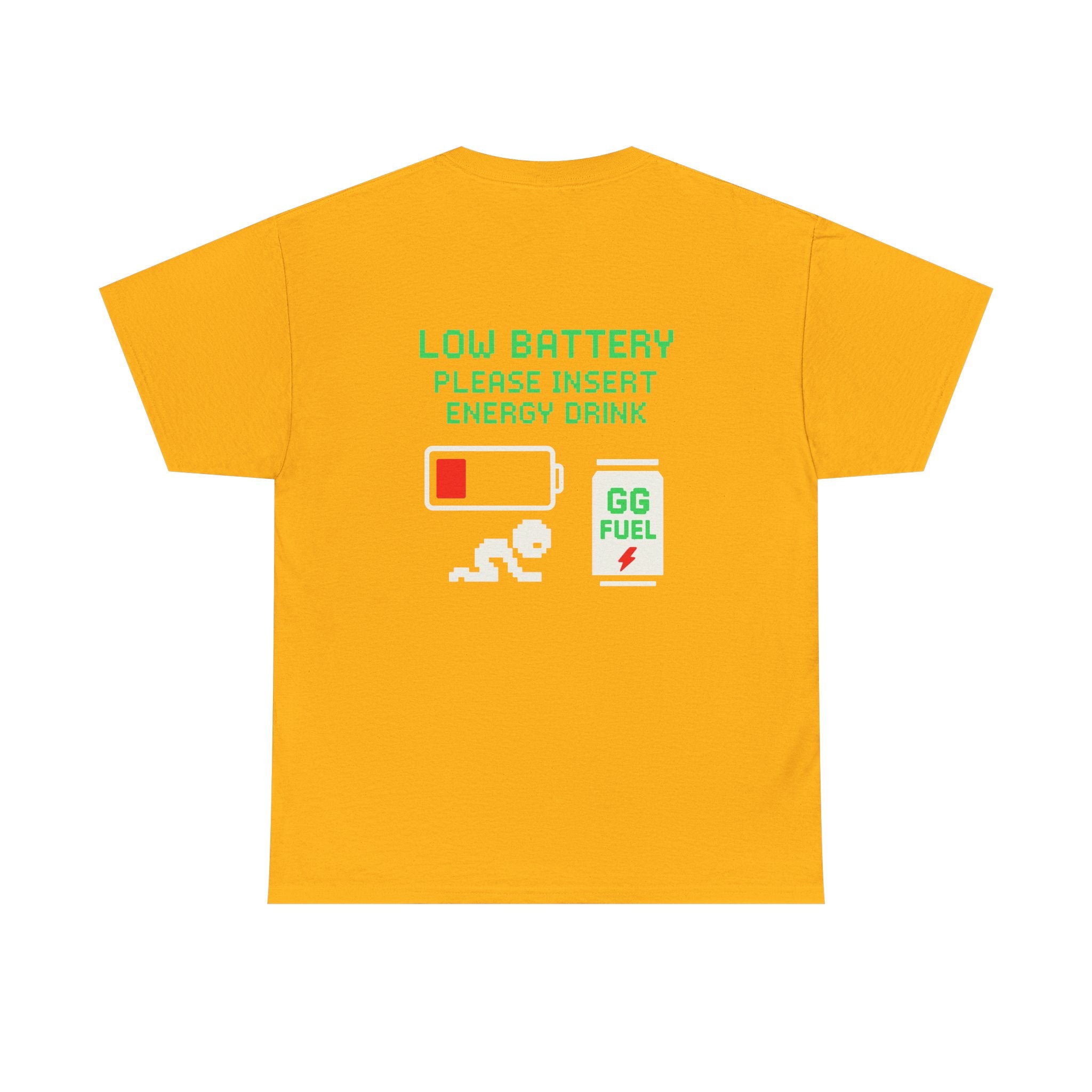 Low Battery – Please Insert Energy Drink – Gaming Meme Shirt