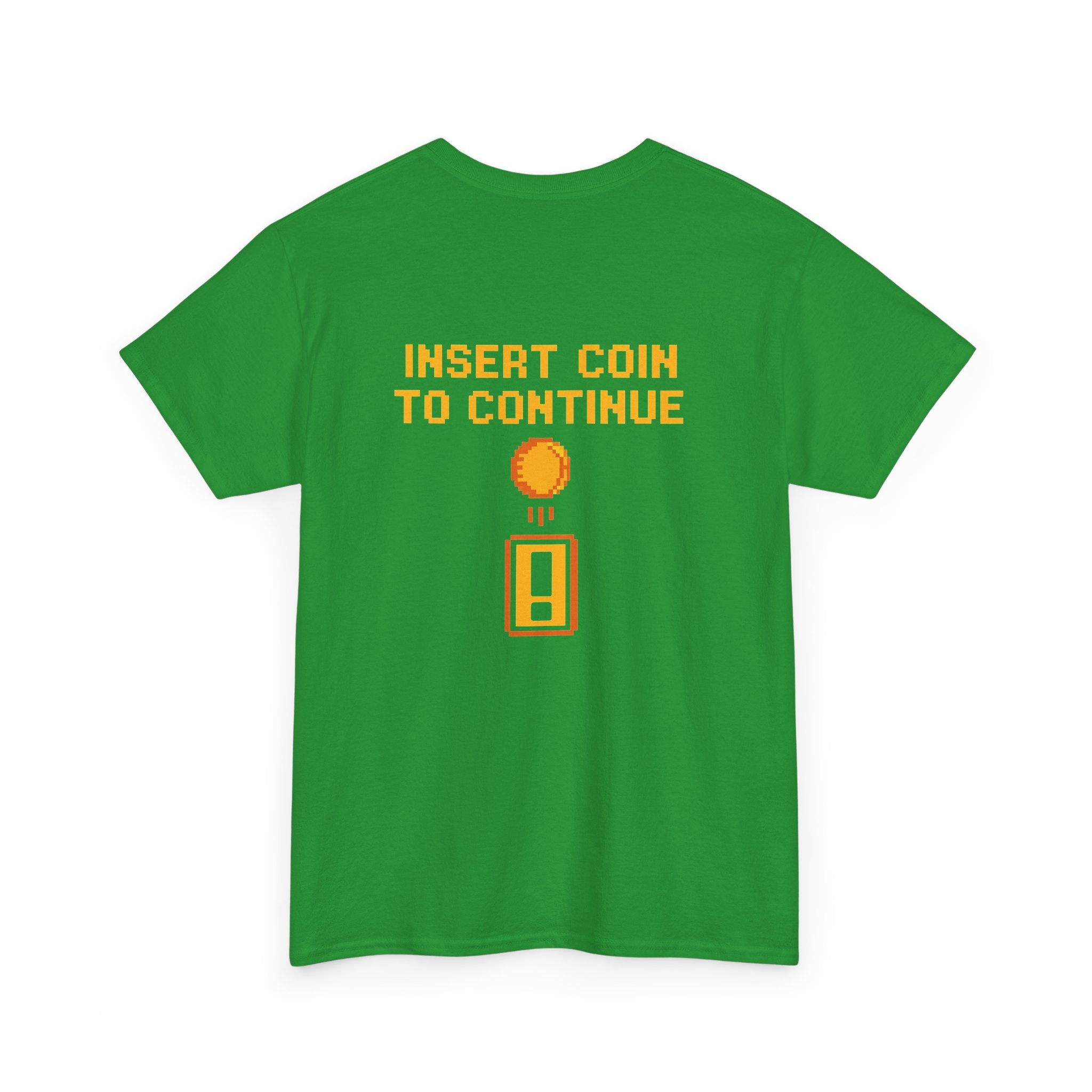 Insert Coin to Continue – Retro Arcade Gamer T-Shirt