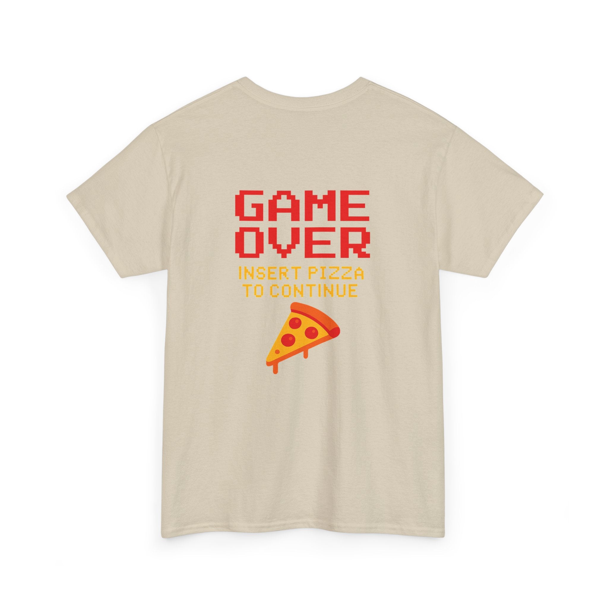 Game Over – Insert Pizza to Continue – Gamer Meme T-Shirt