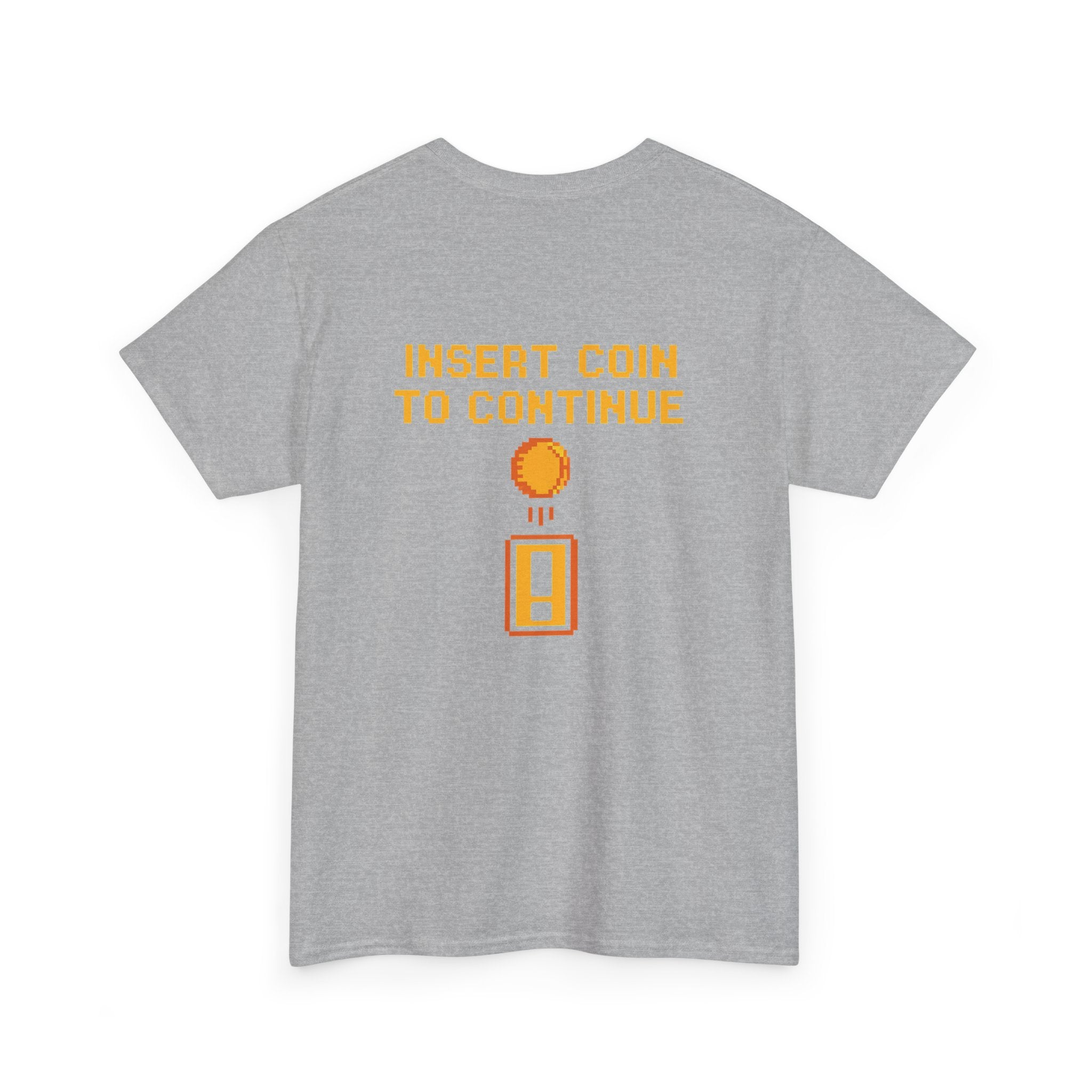 Insert Coin to Continue – Retro Arcade Gamer T-Shirt