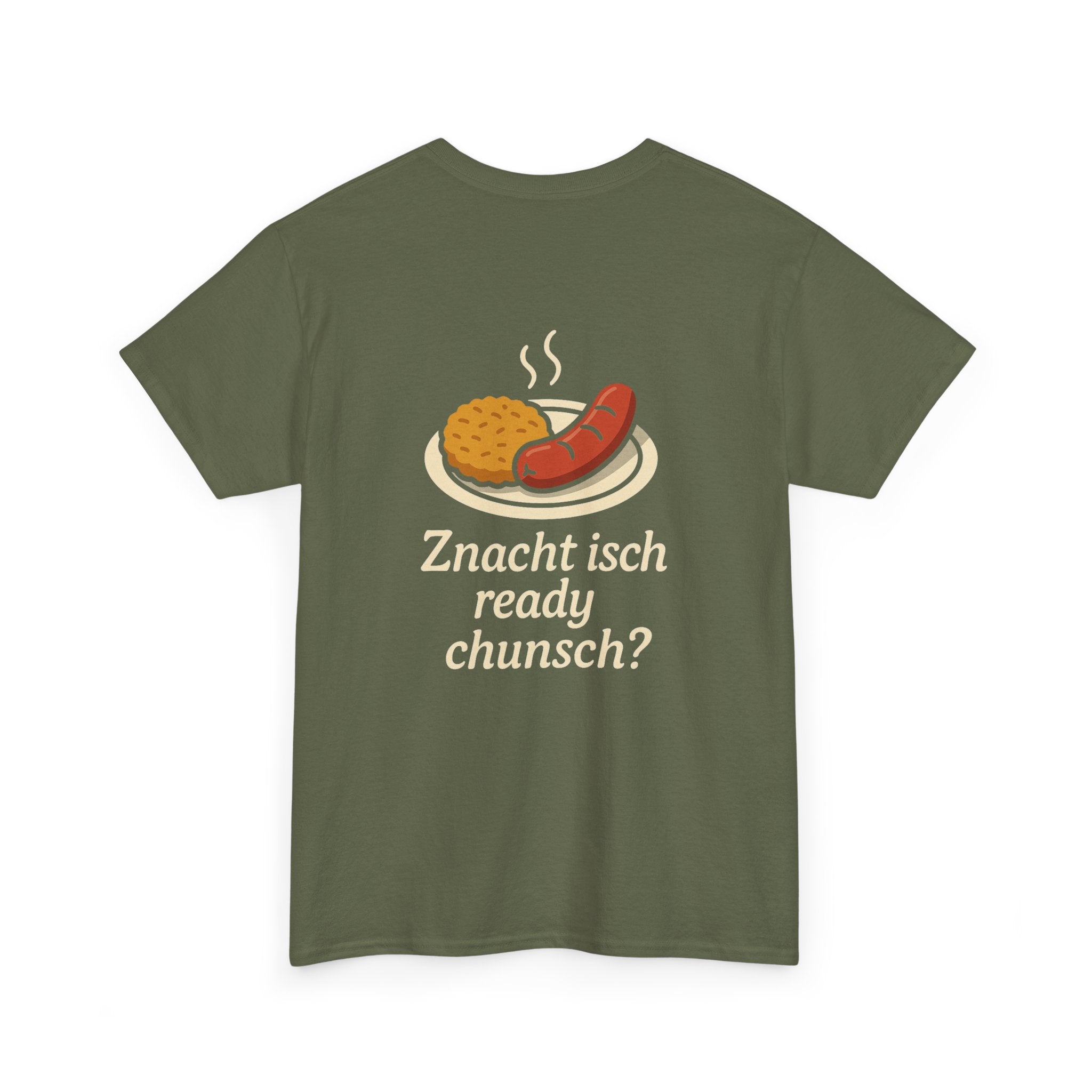 Znacht isch ready – Dialekt Humor T-Shirt