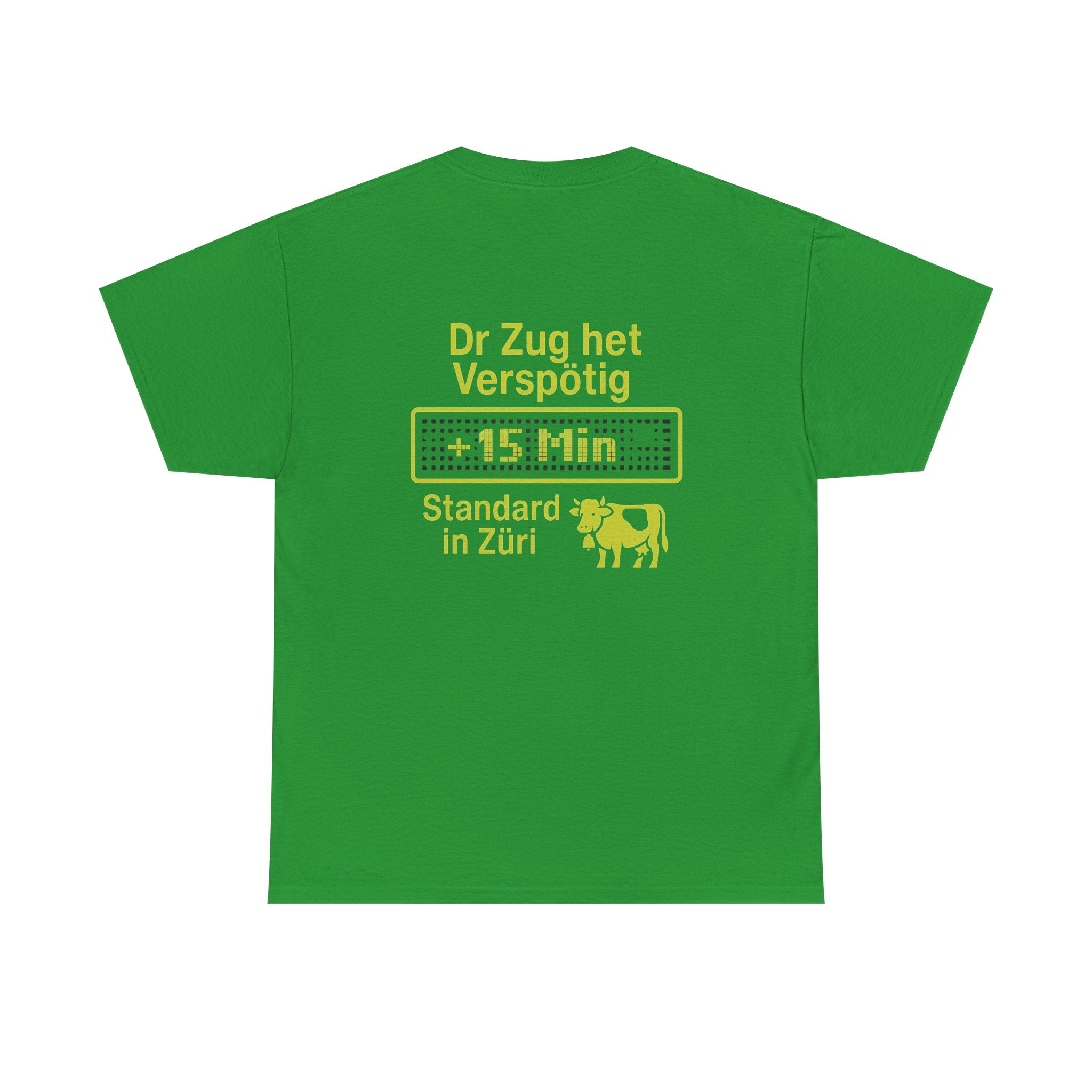 Dr Zug het Verspötig – Schweizer ÖV Meme Shirt
