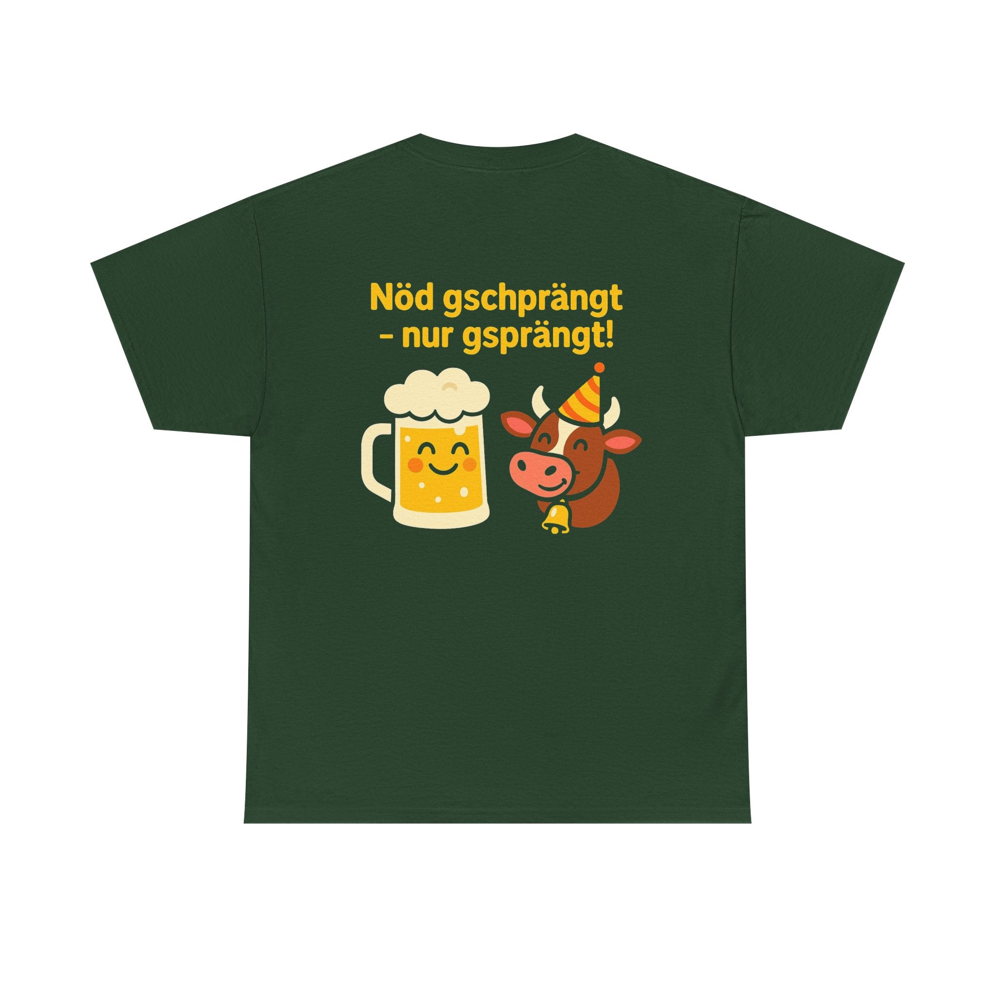 Nöd gschprängt – nur gsprängt – Schweizer Party Humor Shirt