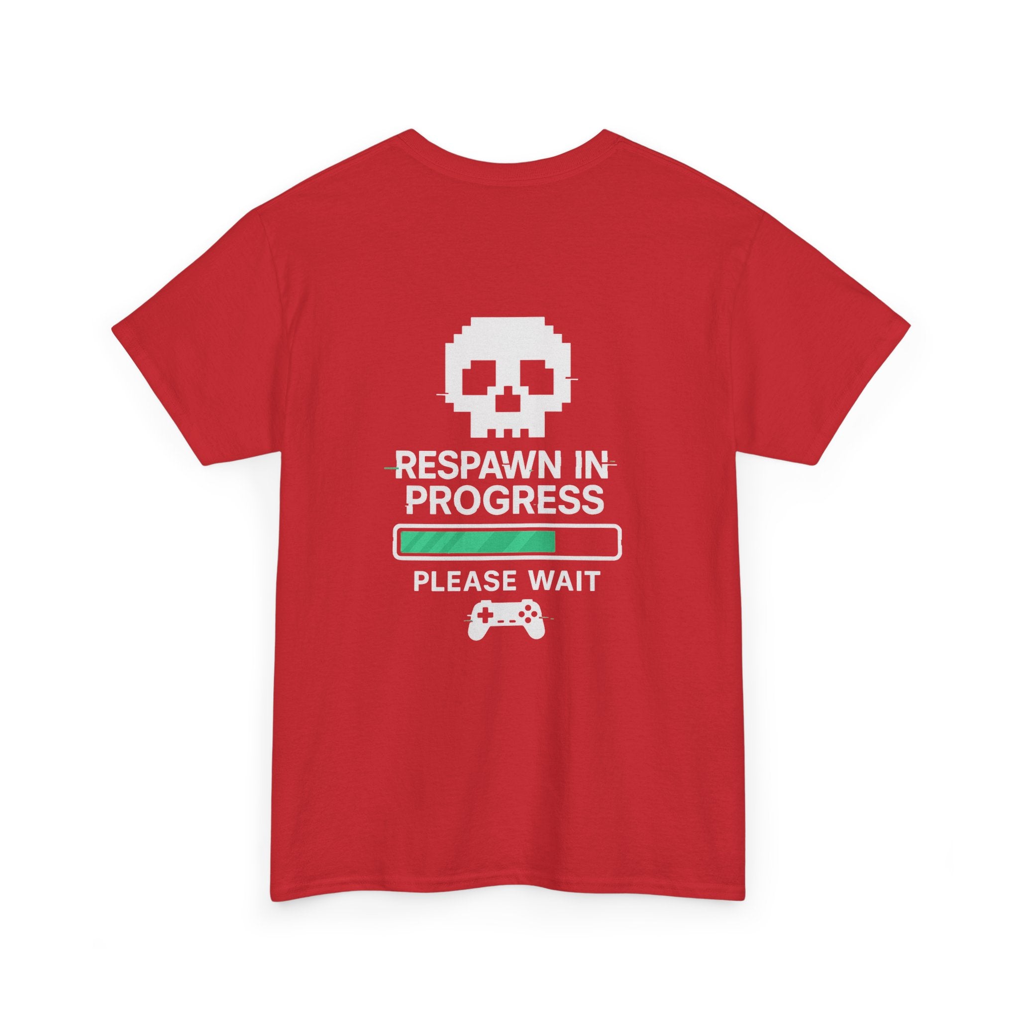 Respawn in Progress – Please Wait – Gamer Meme T-Shirt