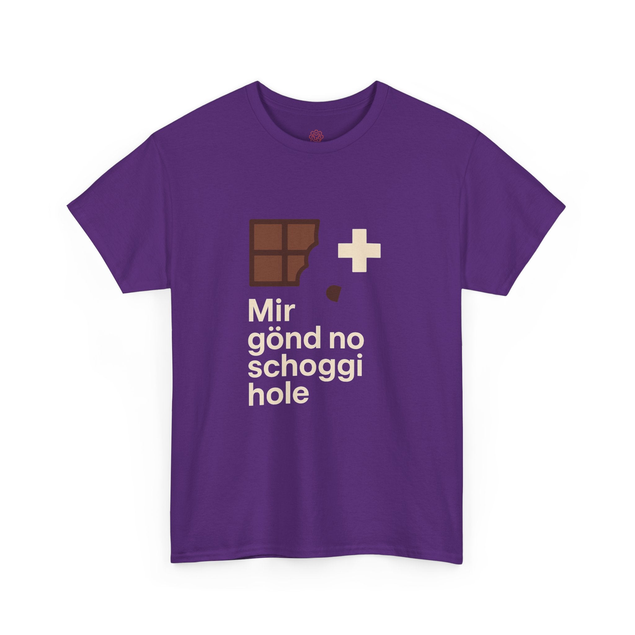 Mir gönd no Schoggi hole – Schweizer Humor T-Shirt